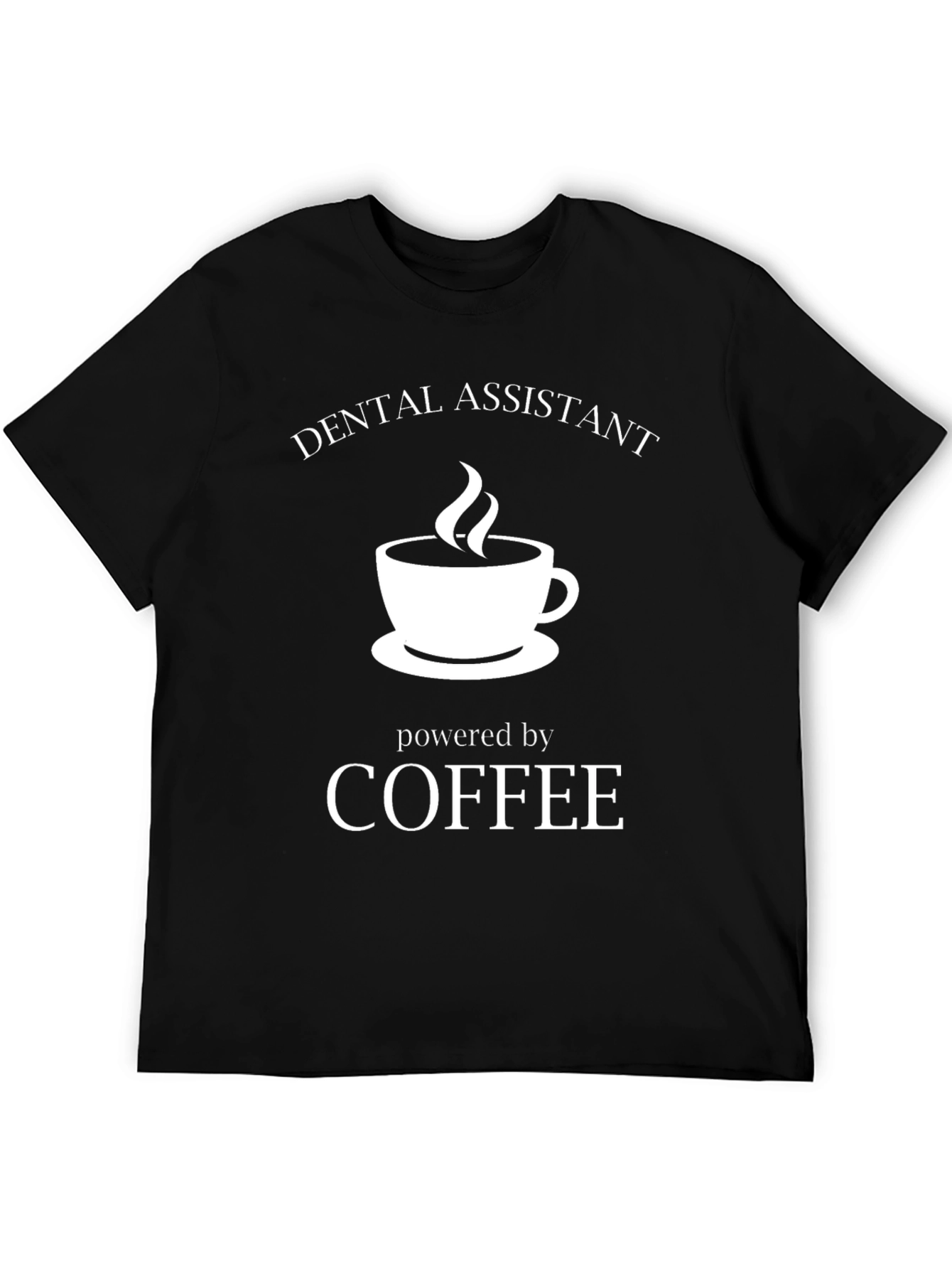 Black Dental Assistant Coffee Powered Black T-Shirt view 5