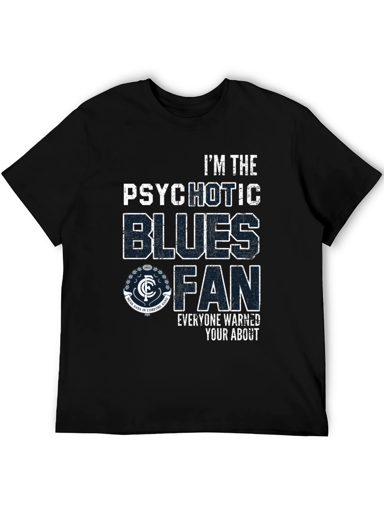 Black Psychotic Blues Fan T-Shirt - Carlton Football Club view 5