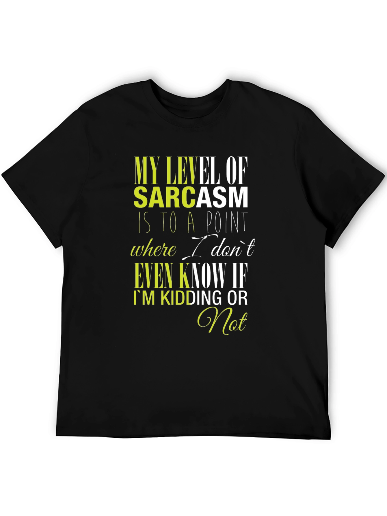 Black Sarcastic Humor T-Shirt - Funny Graphic Tee view 5