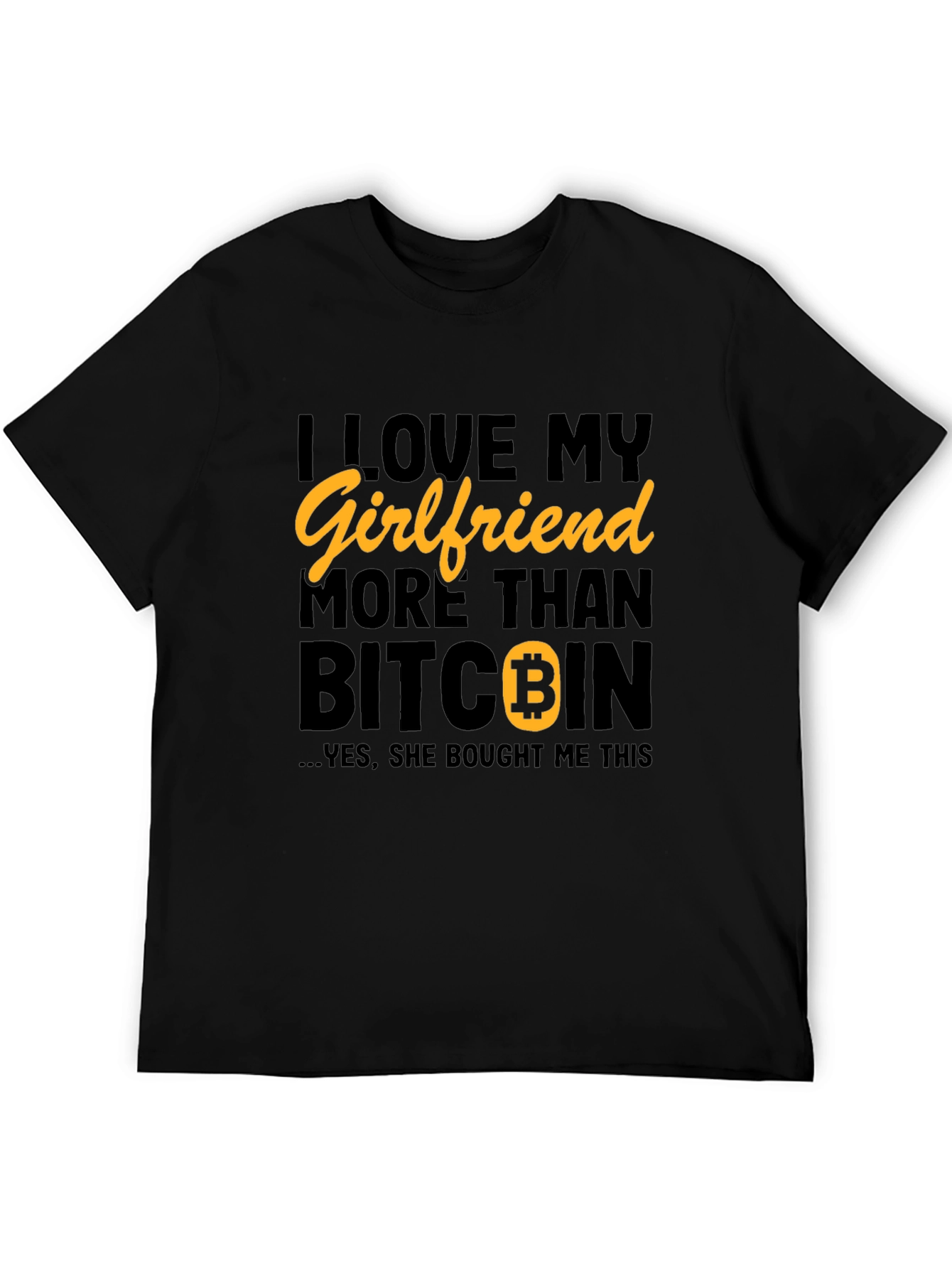 Black I Love My Girlfriend More Than Bitcoin Graphic T-Shirt view 5
