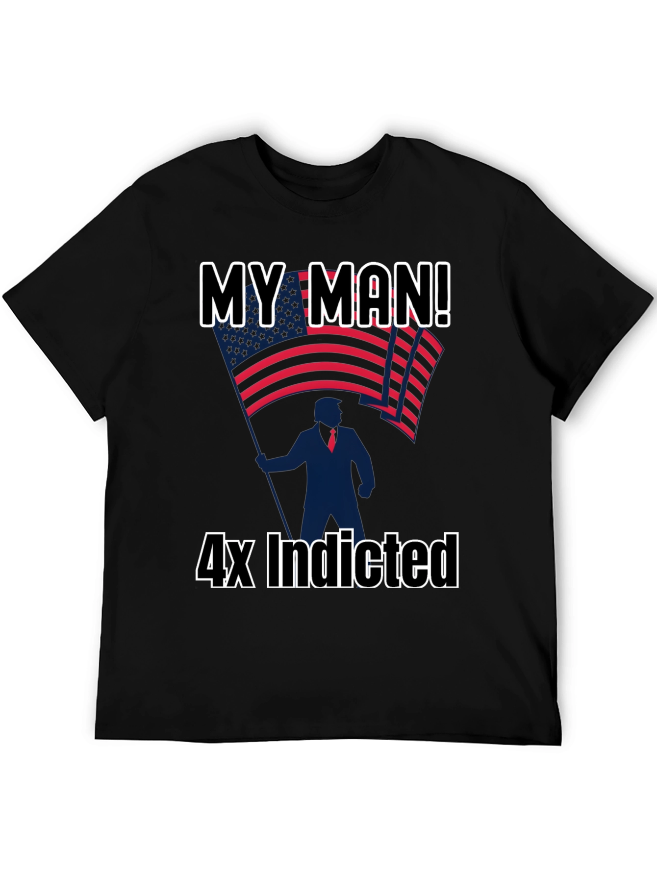 Black My Man! 4x Indicted Graphic T-Shirt view 5