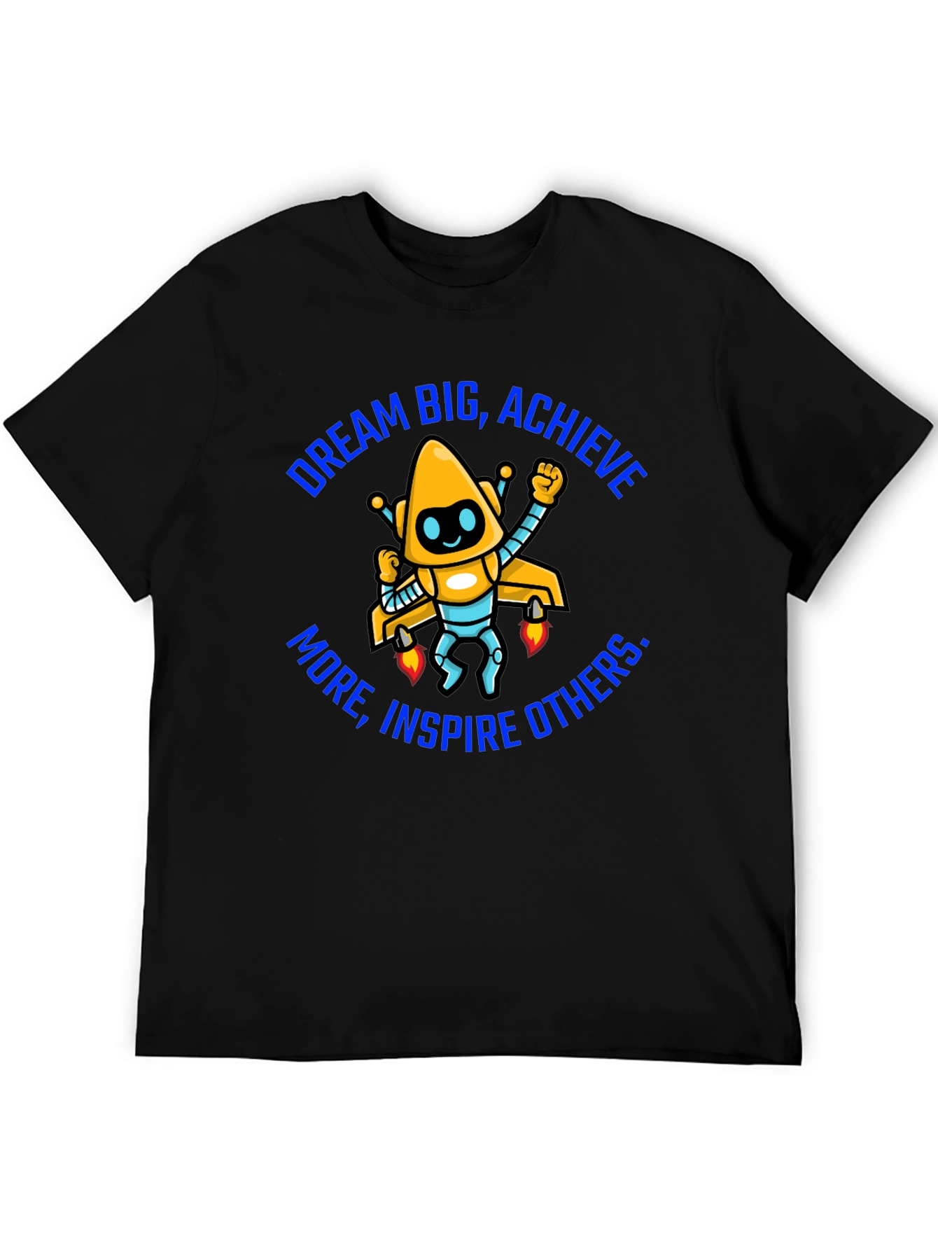 Dream Big Graphic Tee - Motivational Robot Shirt - 5