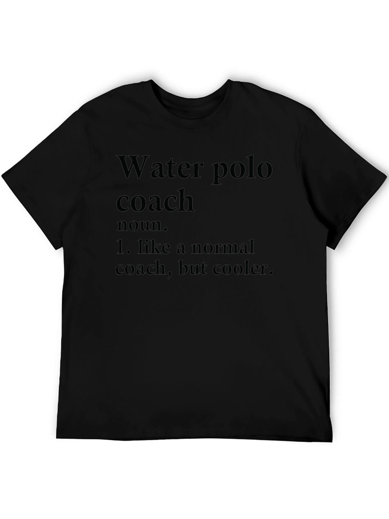 Black Water Polo Coach Funny Definition T-Shirt view 5
