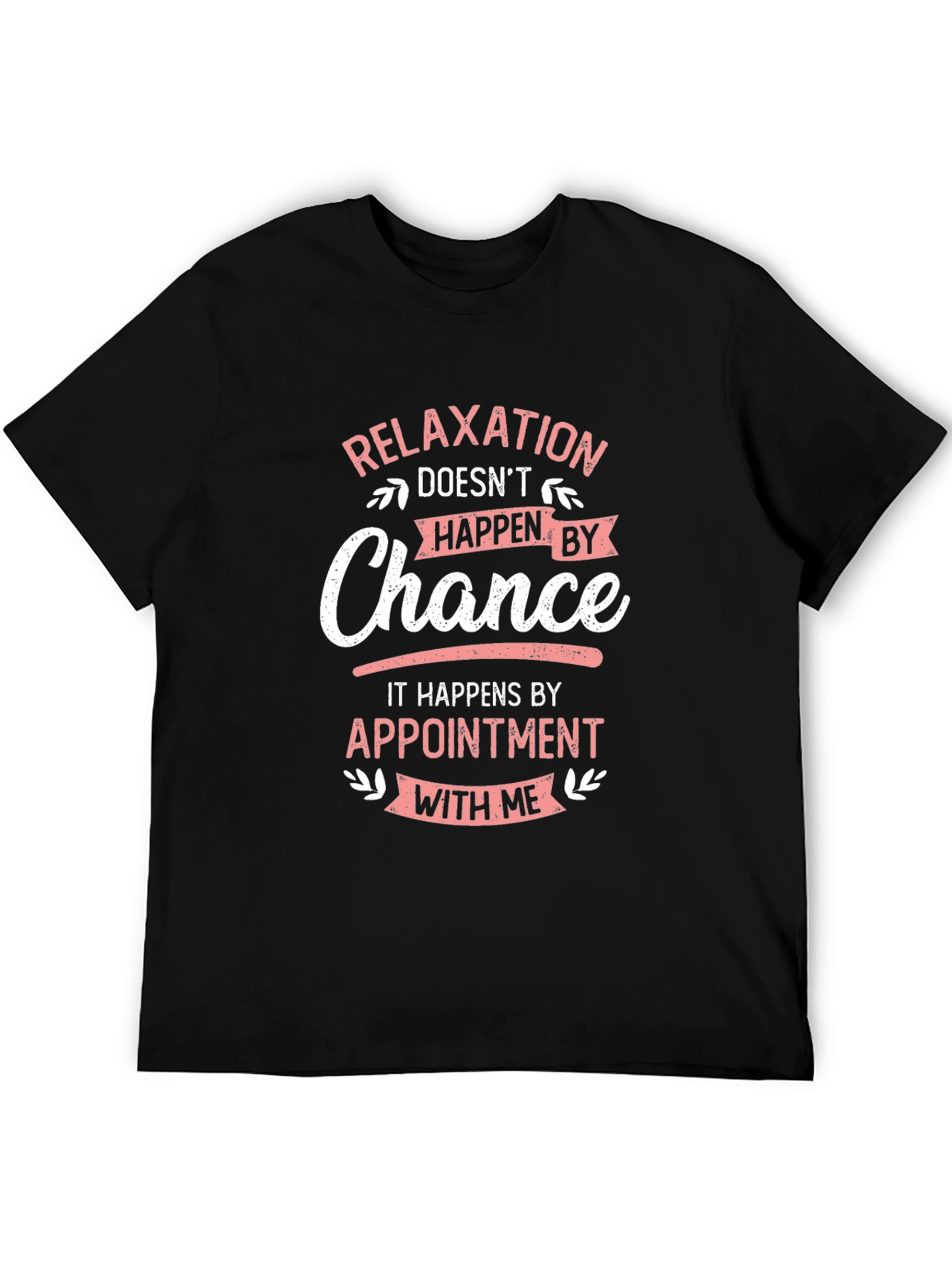 Black Relaxation Appointment T-Shirt - Funny Therapy Tee view 5