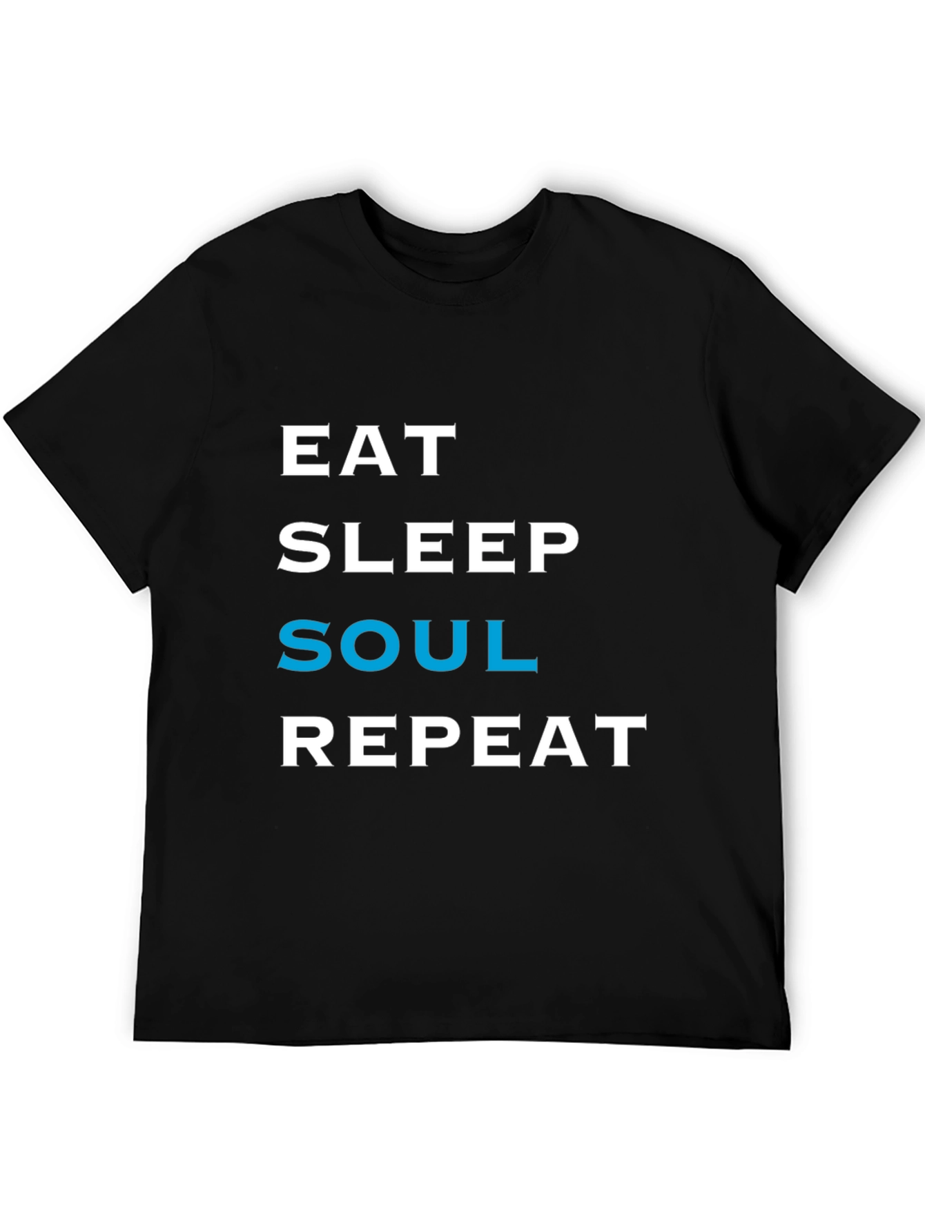 Black Eat Sleep Soul Repeat T-Shirt - Black Casual Tee view 5