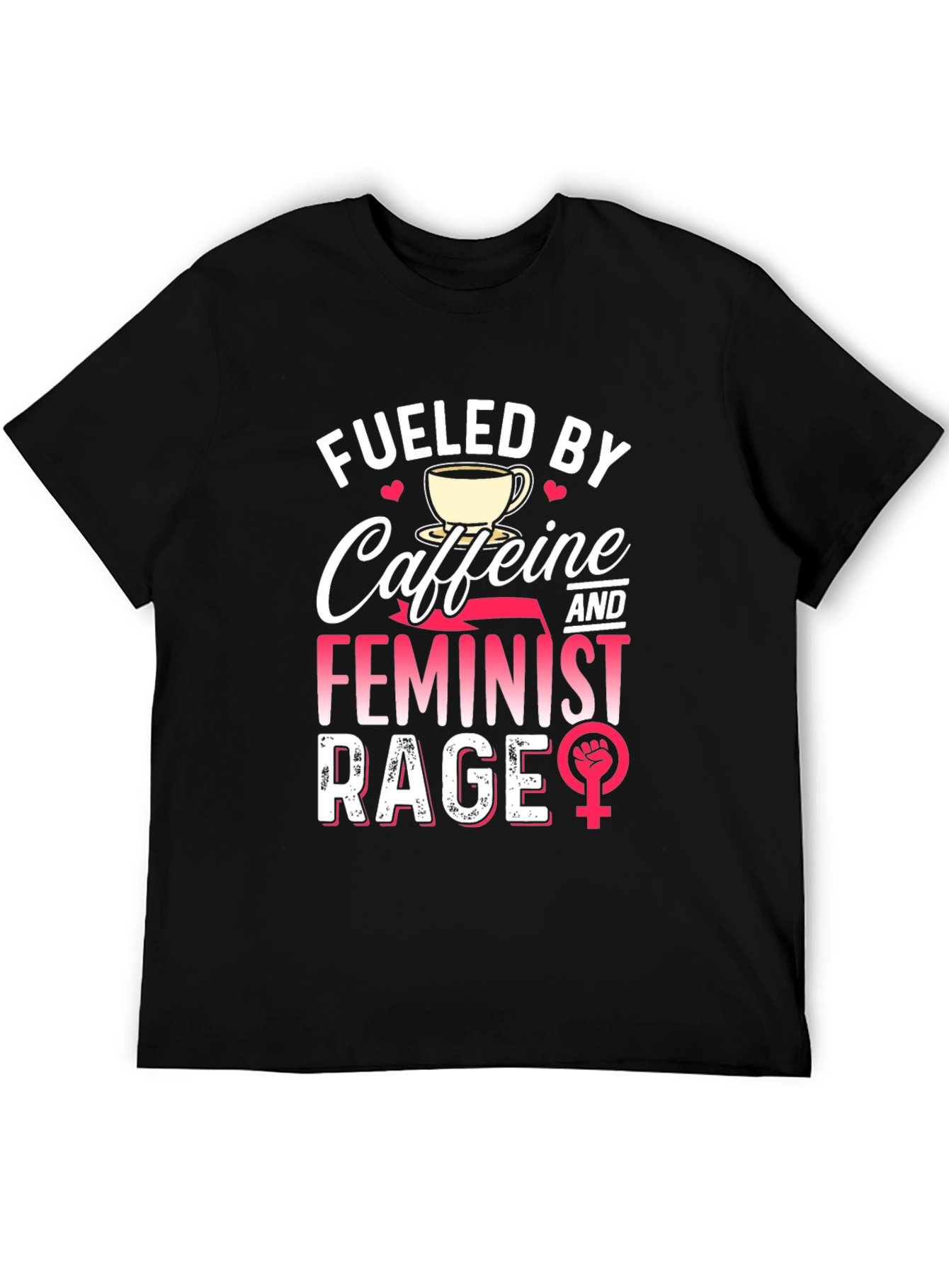 Black Fueled By Caffeine Feminist Rage Graphic Tee view 5