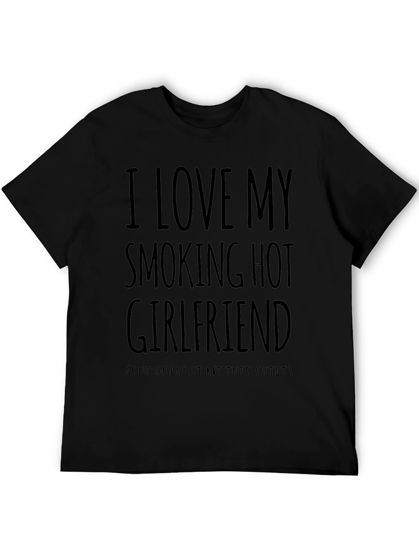 Black I Love My Smoking Hot Girlfriend T-Shirt - Mens Graphic Tee view 5
