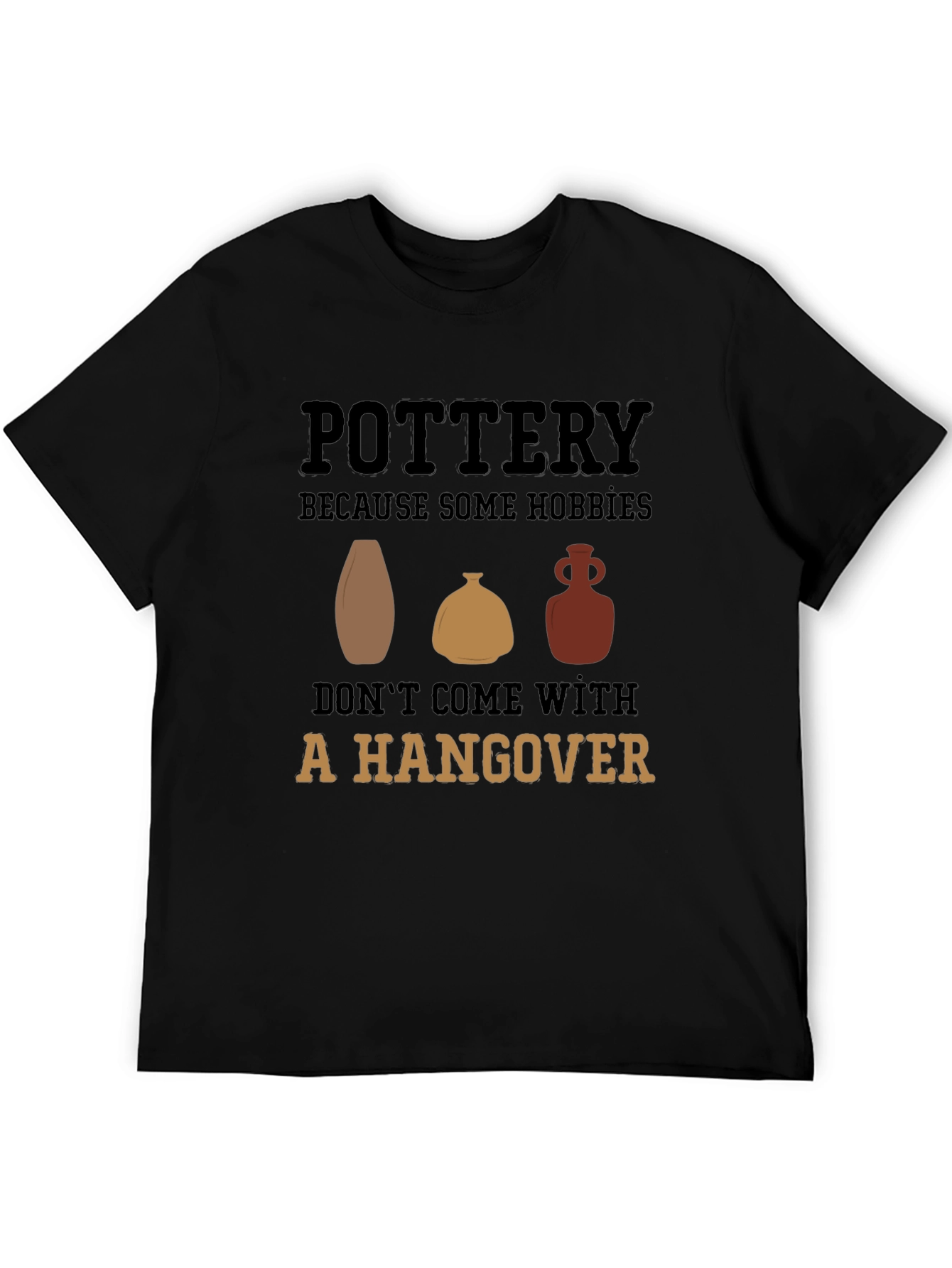 Black Pottery Hobby Graphic Tee - No Hangover Fun! view 5