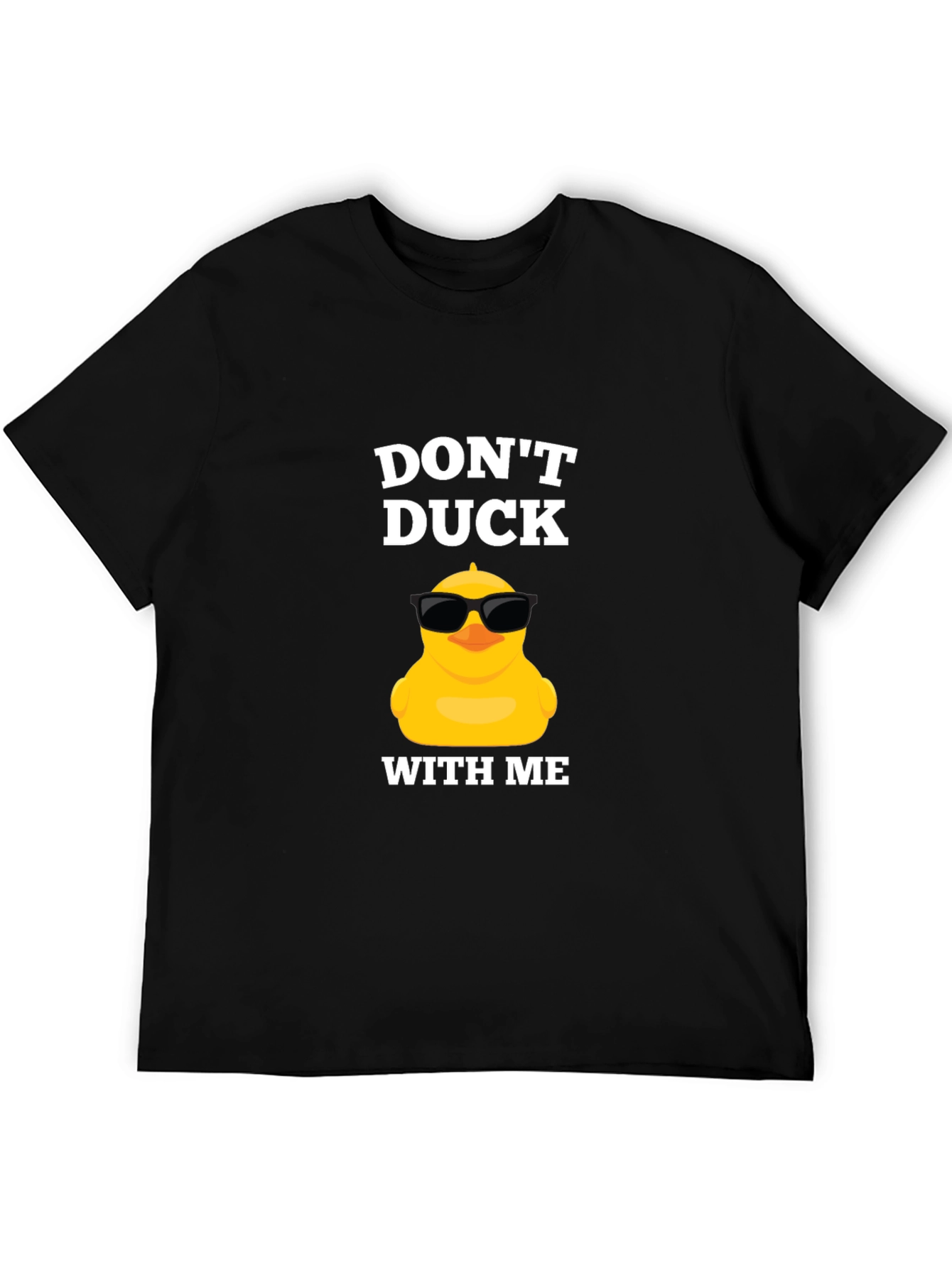 Black Don't Duck With Me Funny Graphic Tee view 5