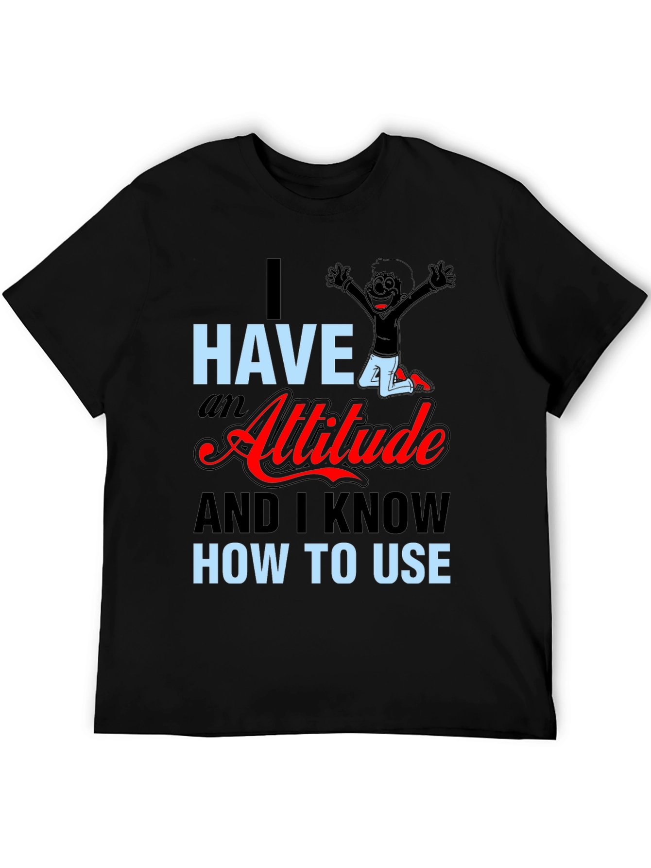 Black Attitude Graphic Tee - Sarcastic Humor Shirt view 5
