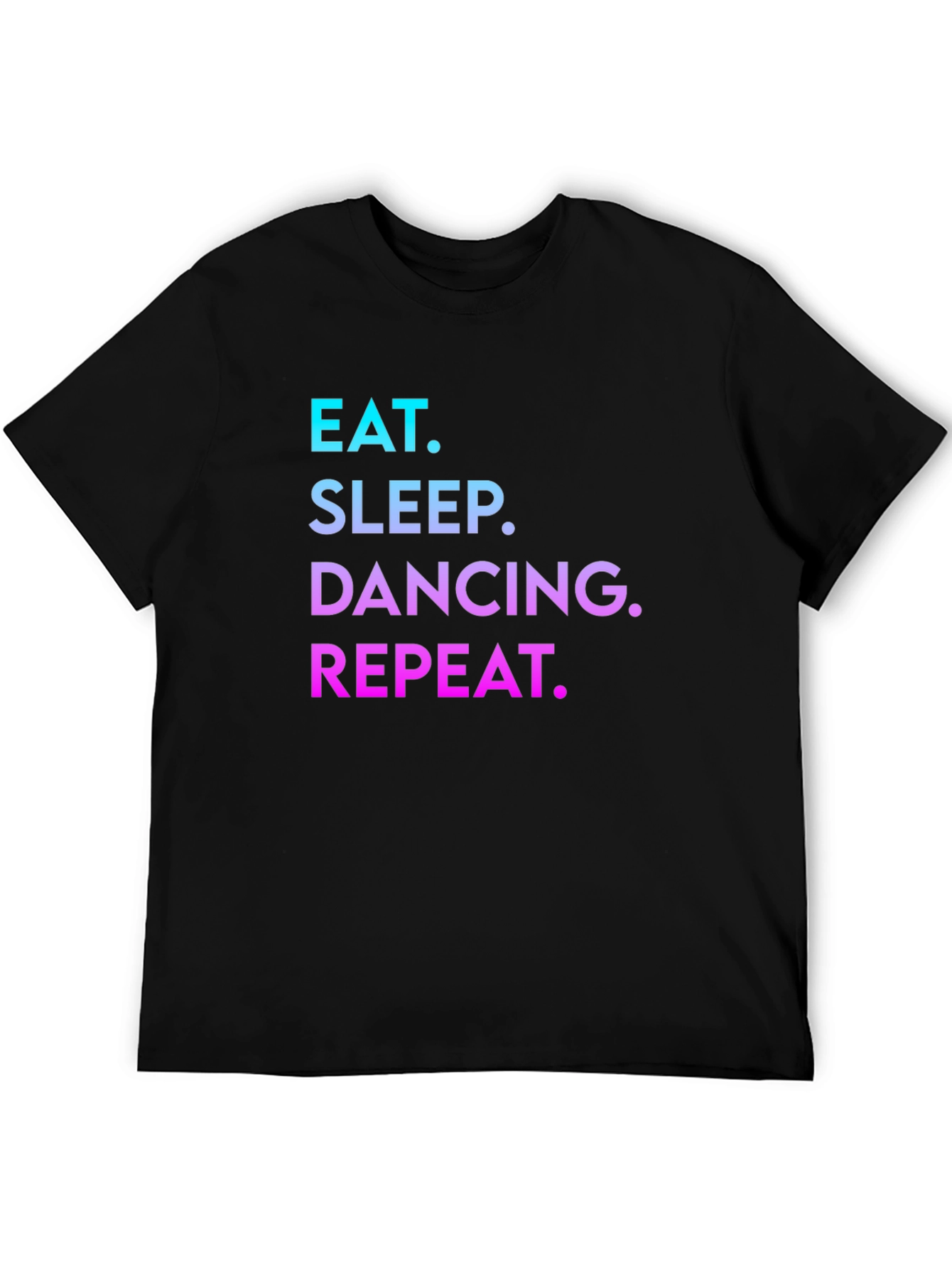 Black Eat Sleep Dancing Repeat T-Shirt view 5