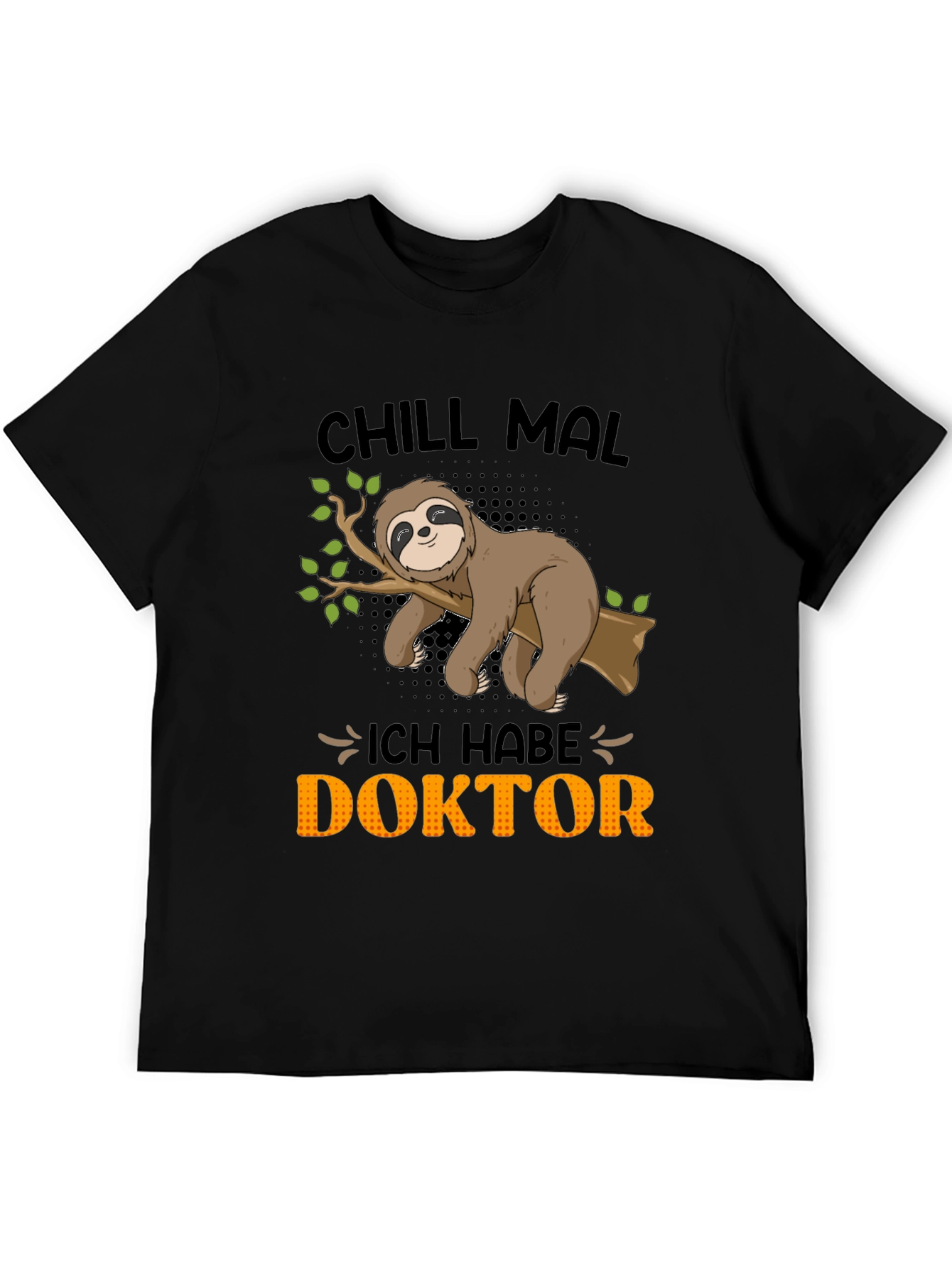 Chill Mal Doktor Sloth Tee - Relax in Style! - 5