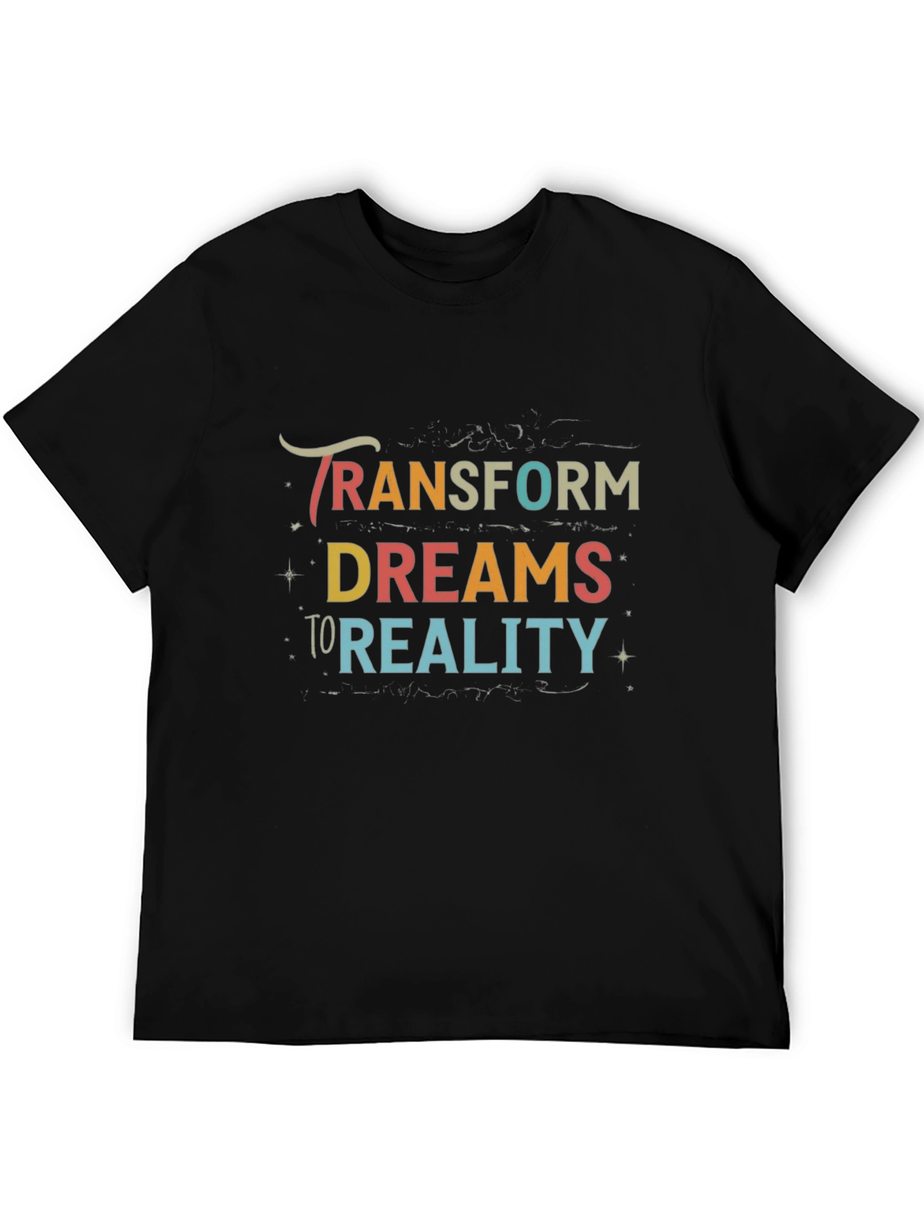 Black Transform Dreams to Reality T-Shirt view 5