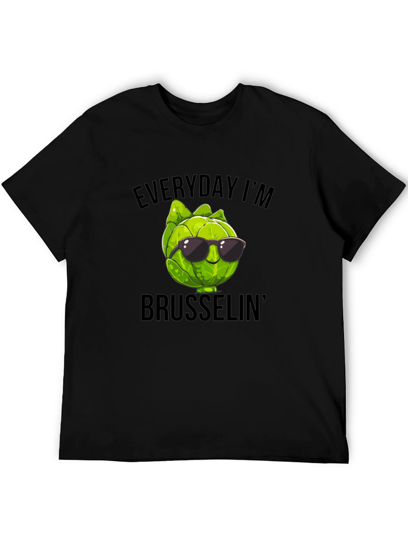 Black Everyday I'm Brusselin' T-Shirt view 5