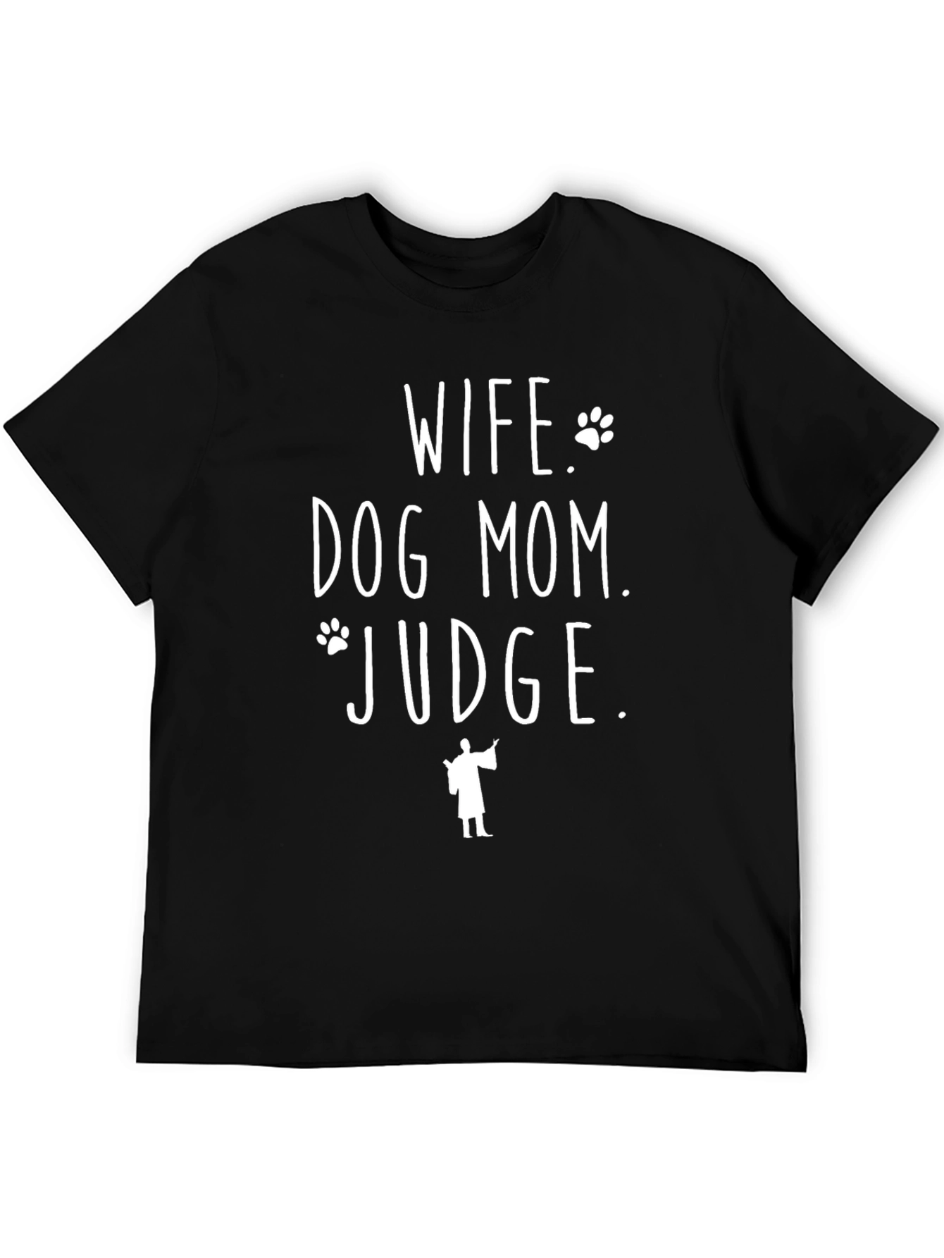 Black Wife Dog Mom Judge T-Shirt view 5