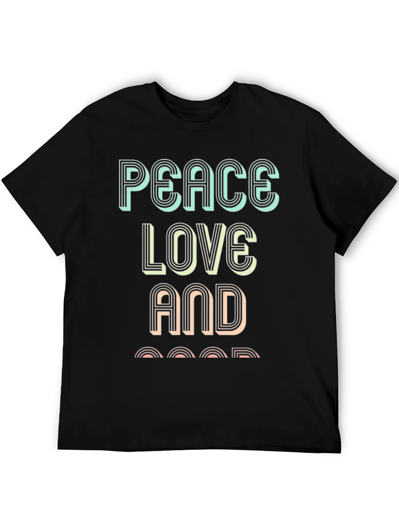 Black Peace Love and Good T-Shirt view 5