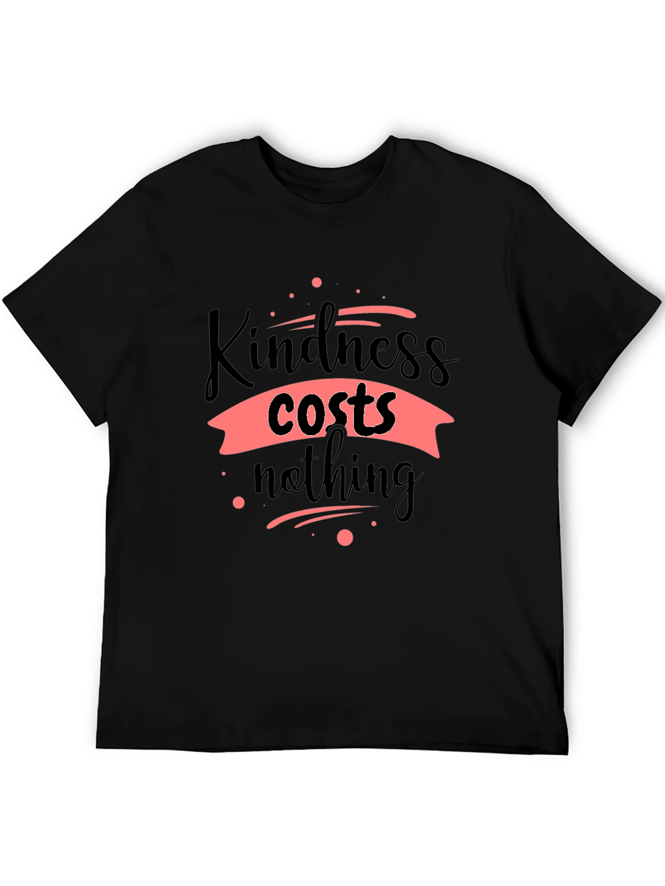 Black Kindness Costs Nothing Black T-Shirt view 5
