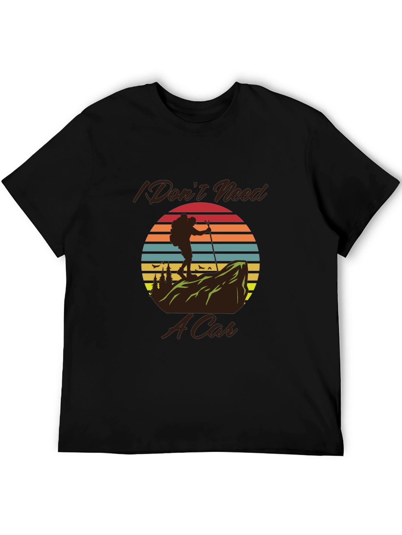 Black Hiking T-Shirt - I Don't Need A Car view 5