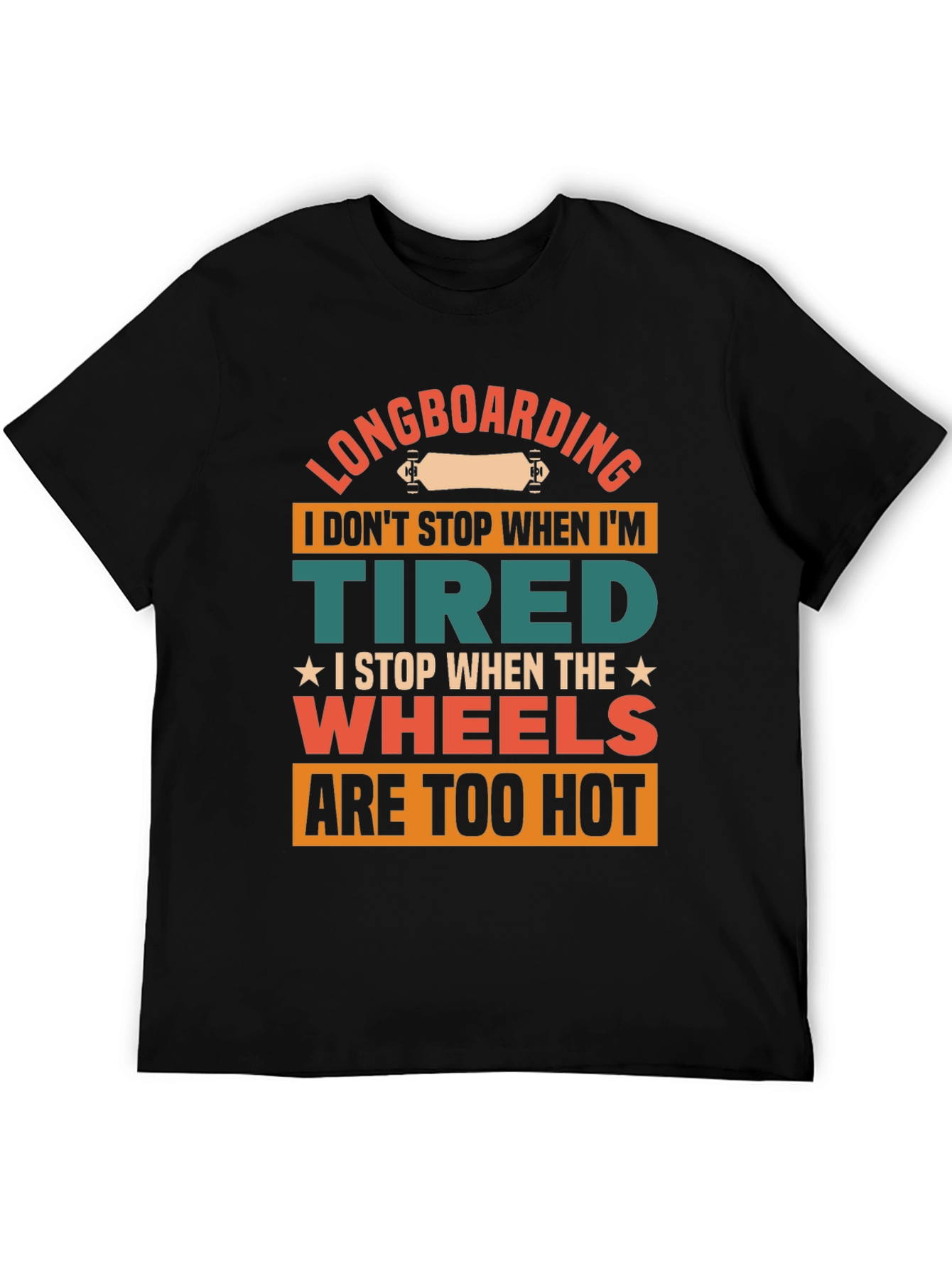 Black Longboarding Lover's T-Shirt: Wheels Too Hot! view 5