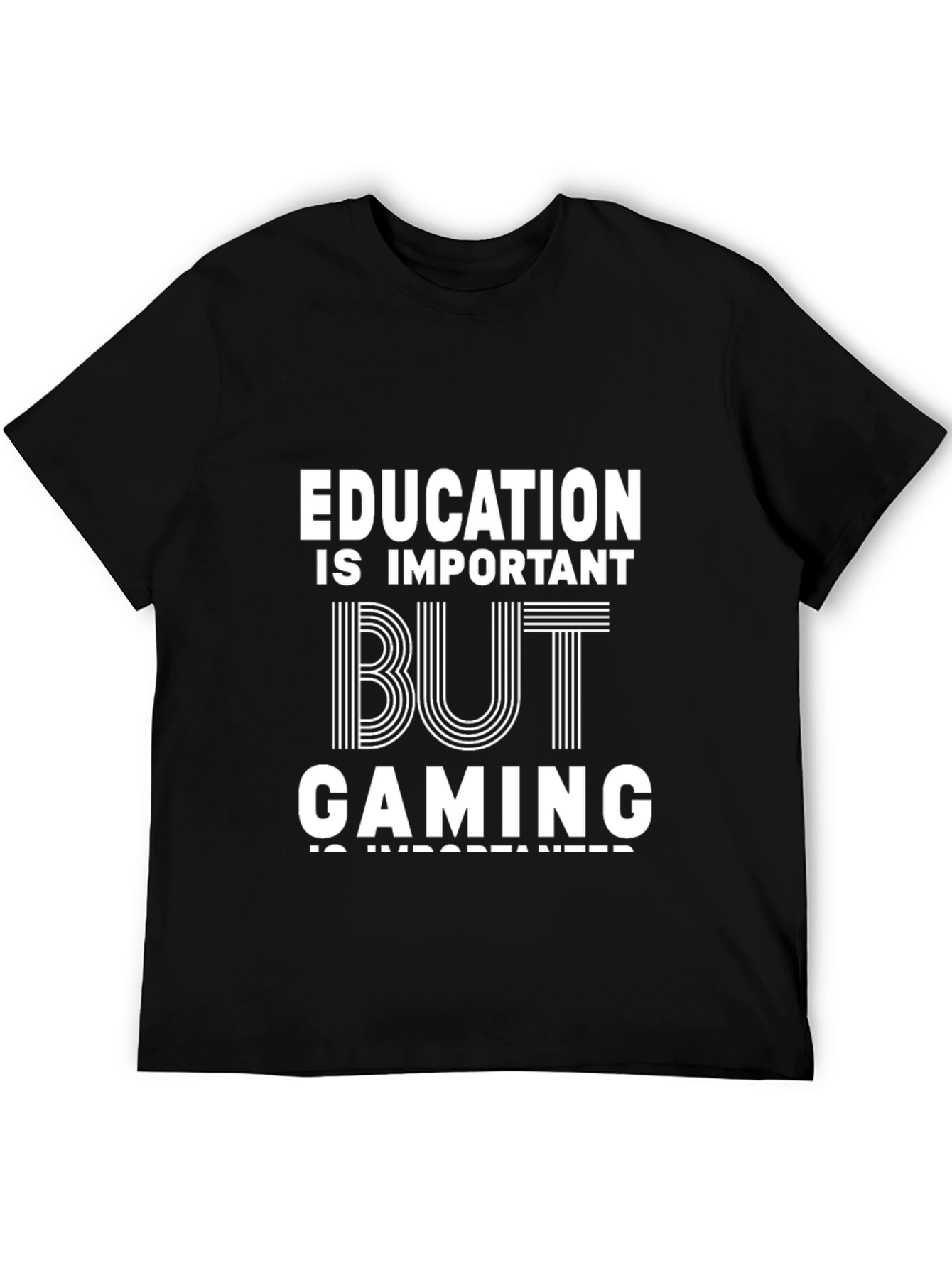 Black Education is Important But Gaming is Importanter T-Shirt view 5