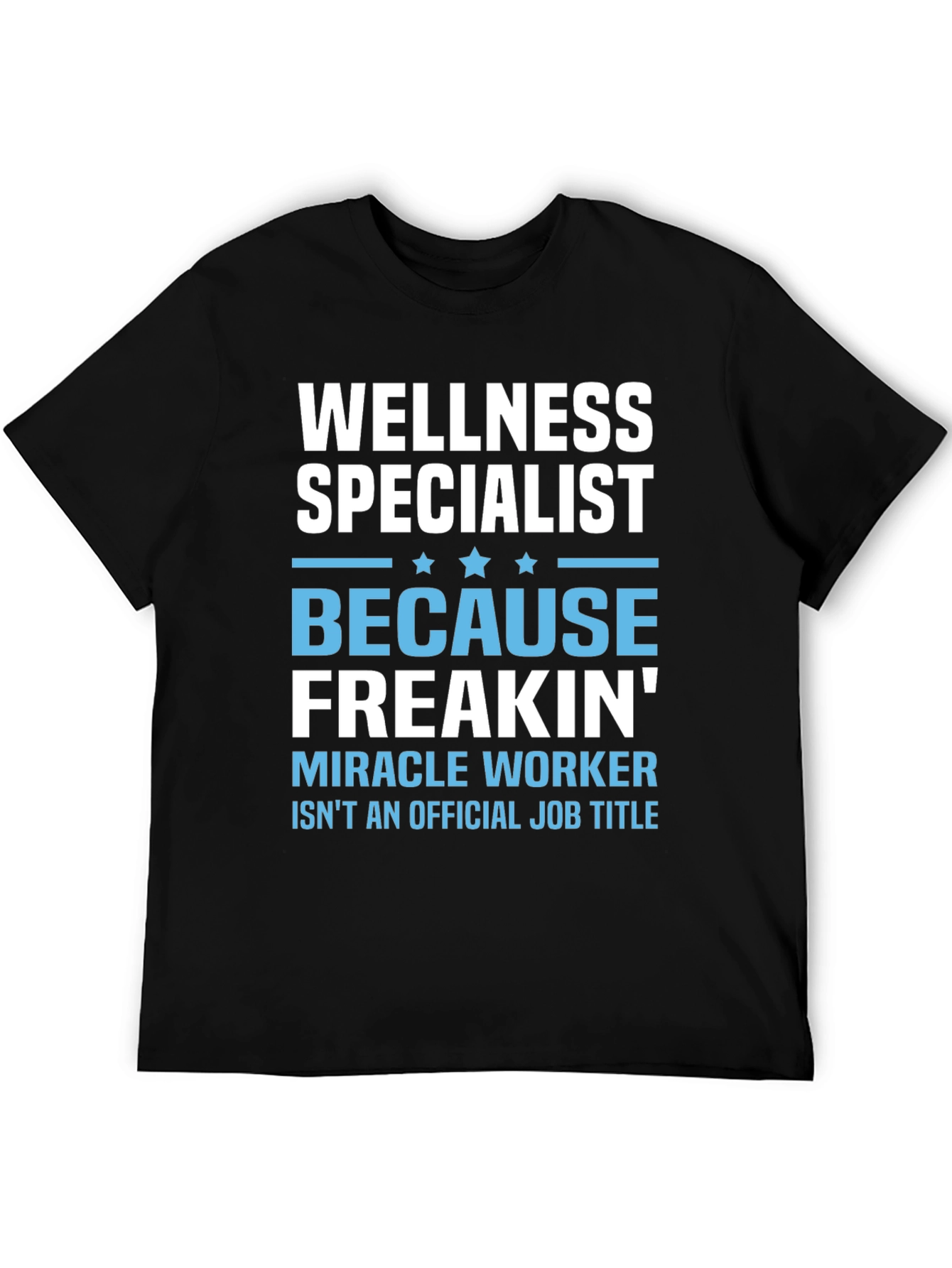 Black Wellness Specialist Funny Graphic T-Shirt view 5