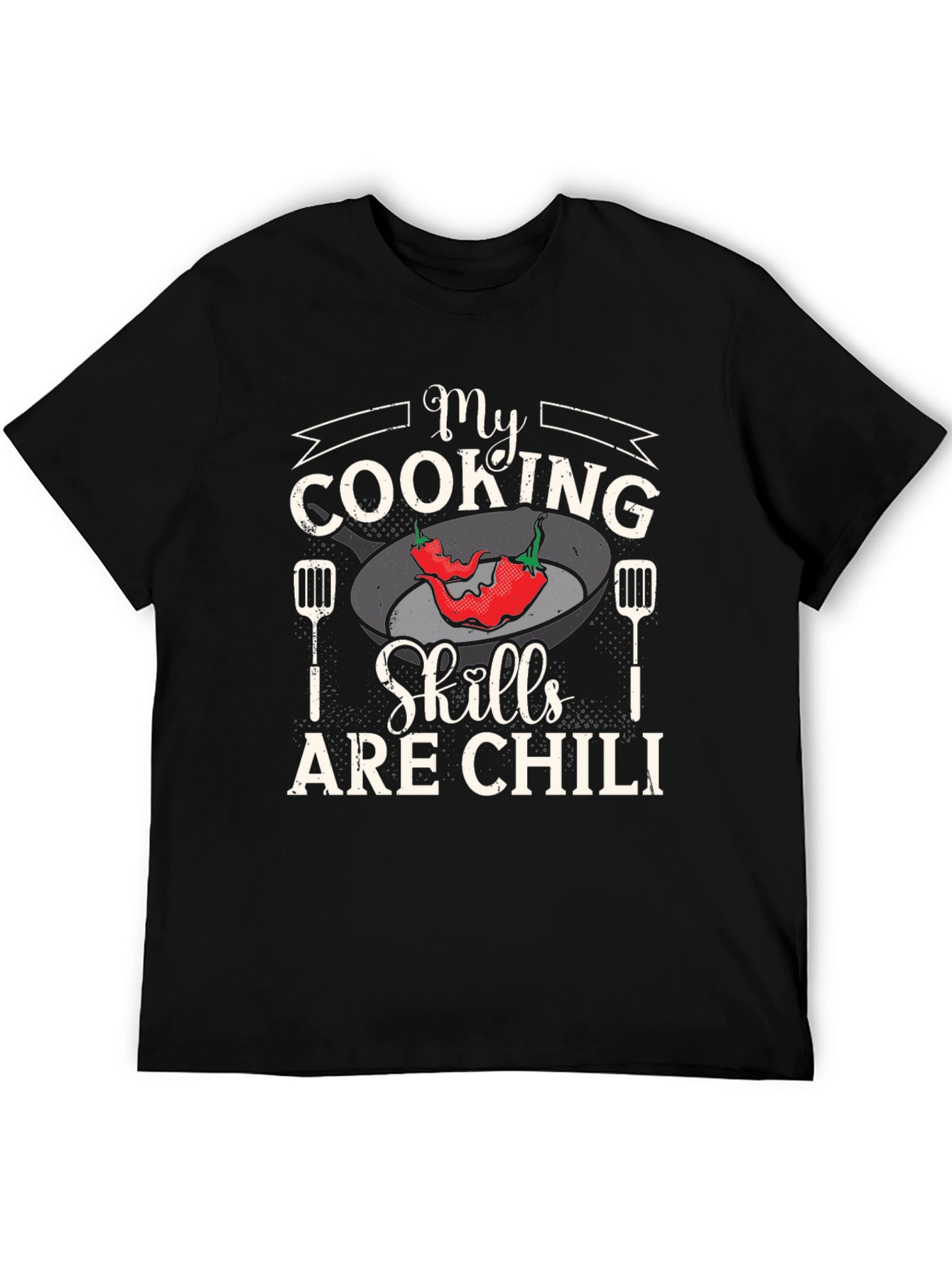 Funny Chili Pepper Cooking Skills T-Shirt - 5