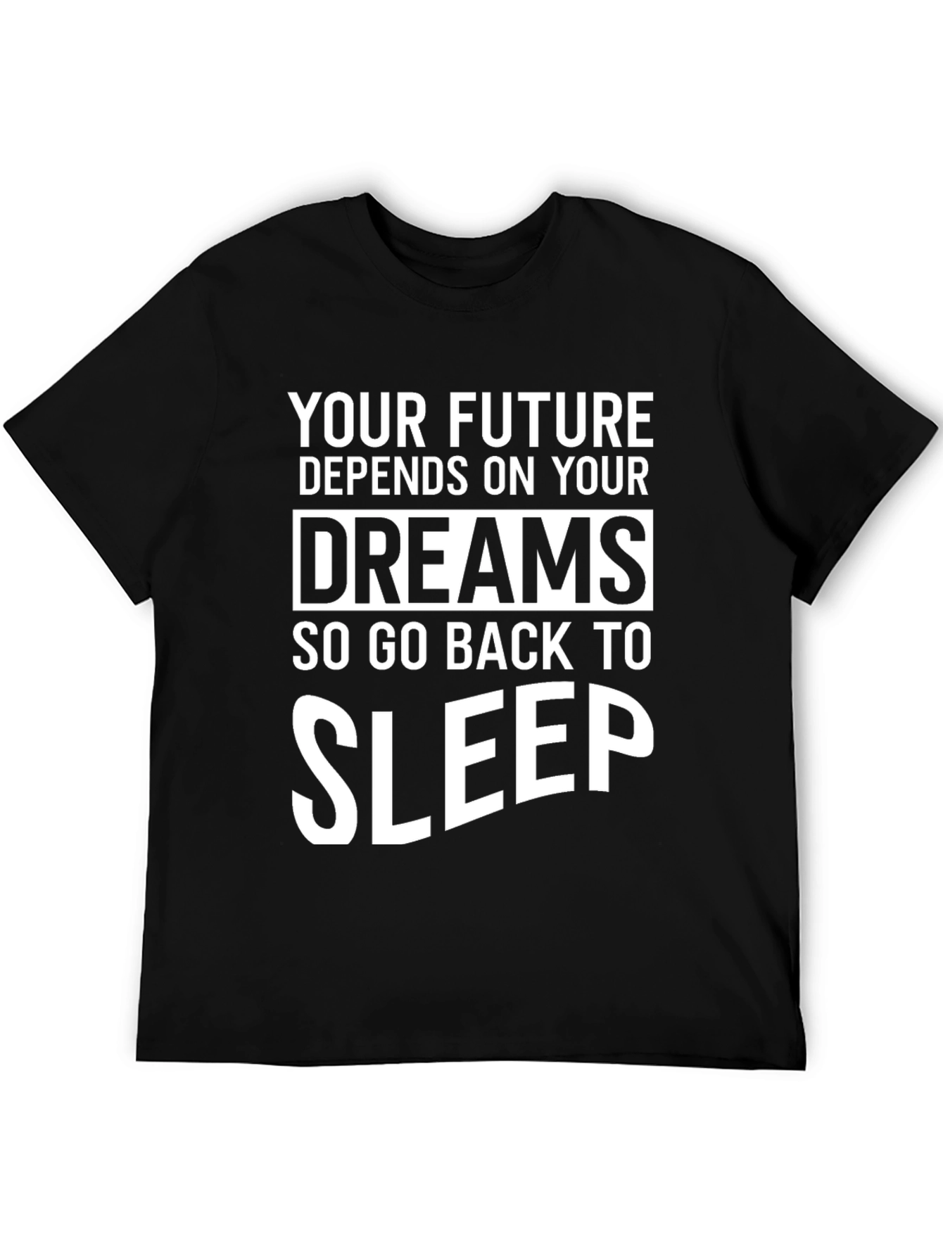 Black Funny Dreams Sleep Graphic Tee view 5