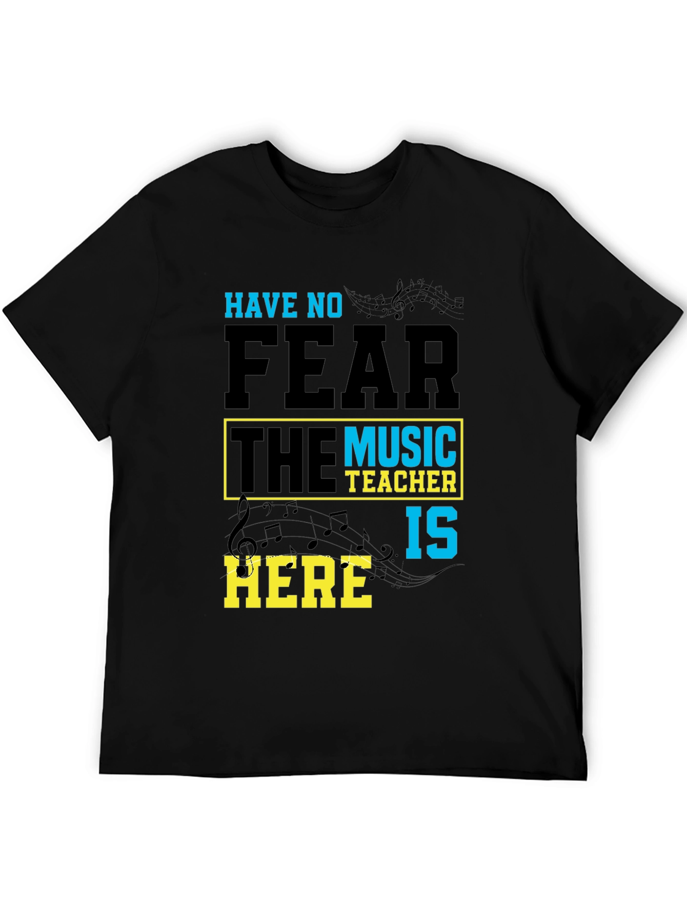 Black Music Teacher T-Shirt: Have No Fear view 5