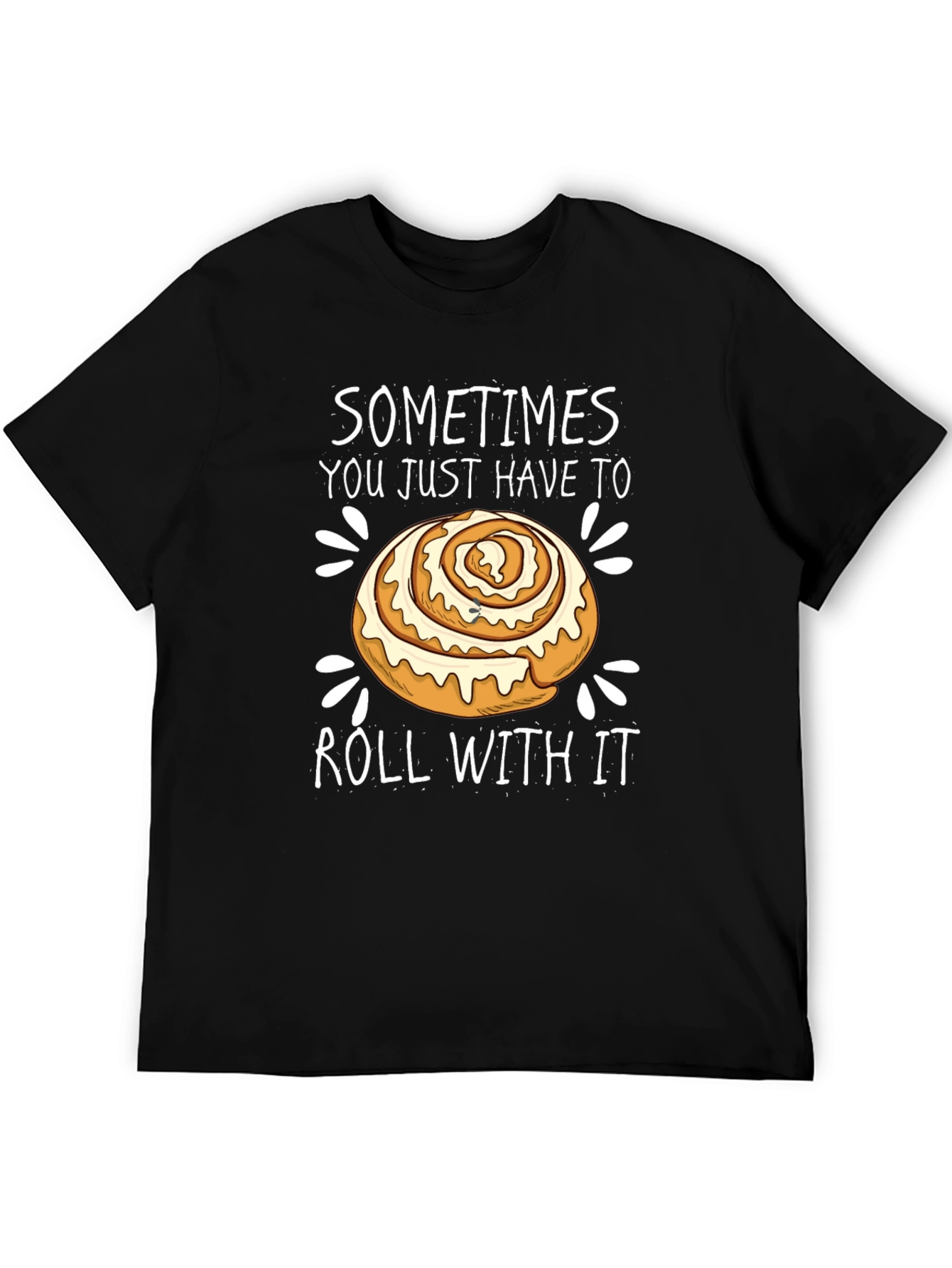 Black Funny Cinnamon Roll T-Shirt - Roll With It! view 5
