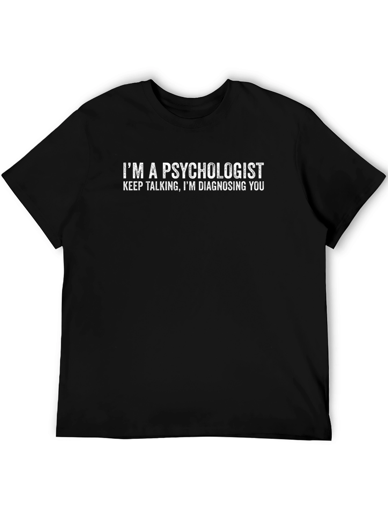 Black Psychologist Diagnosing You Funny T-Shirt view 5