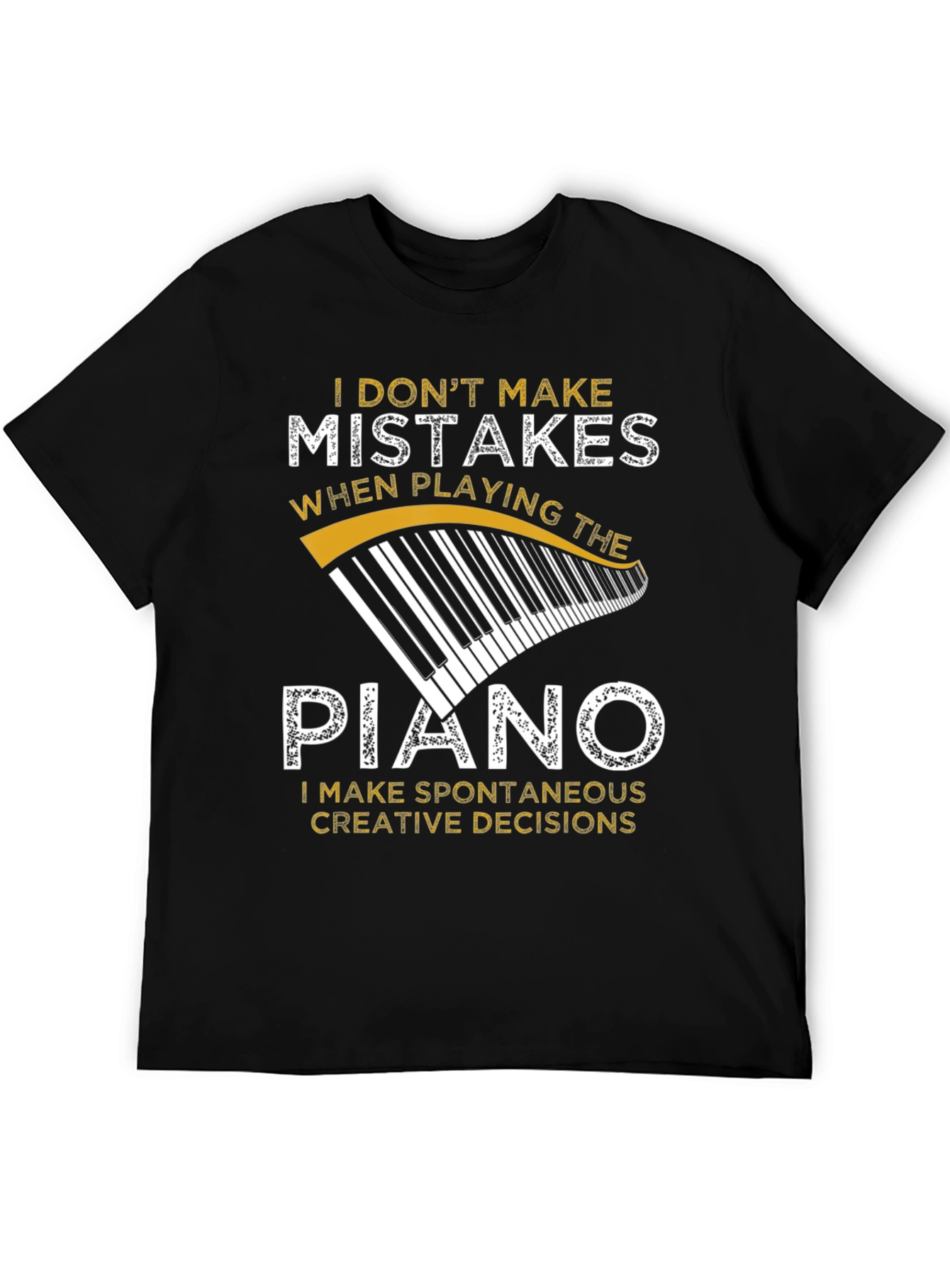 Black Funny Piano Player T-Shirt - No Mistakes, Only Creative Decisions view 5