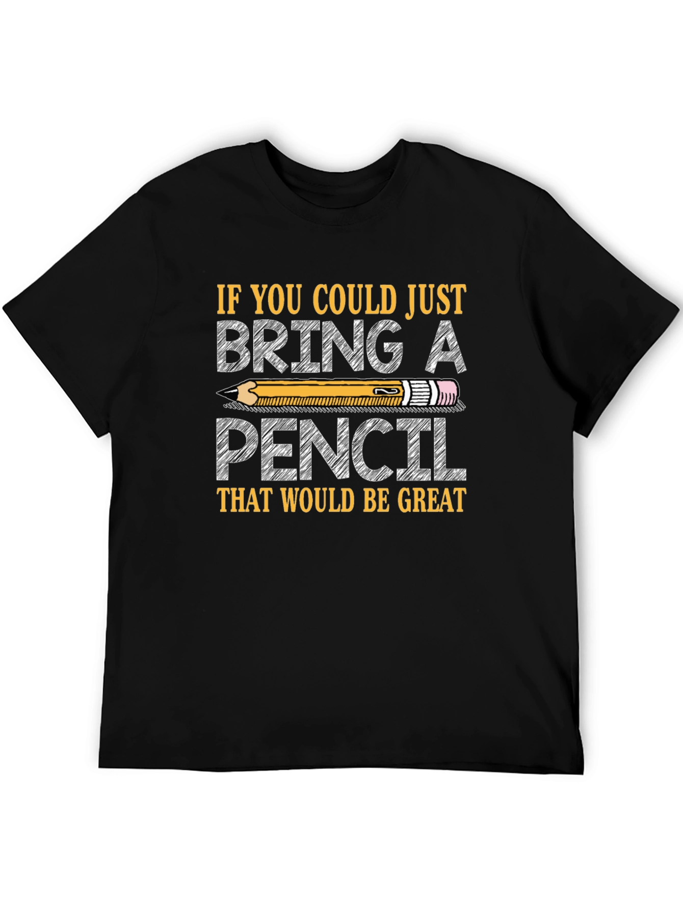 Black Bring a Pencil T-Shirt - Teacher, Student, Gift view 5