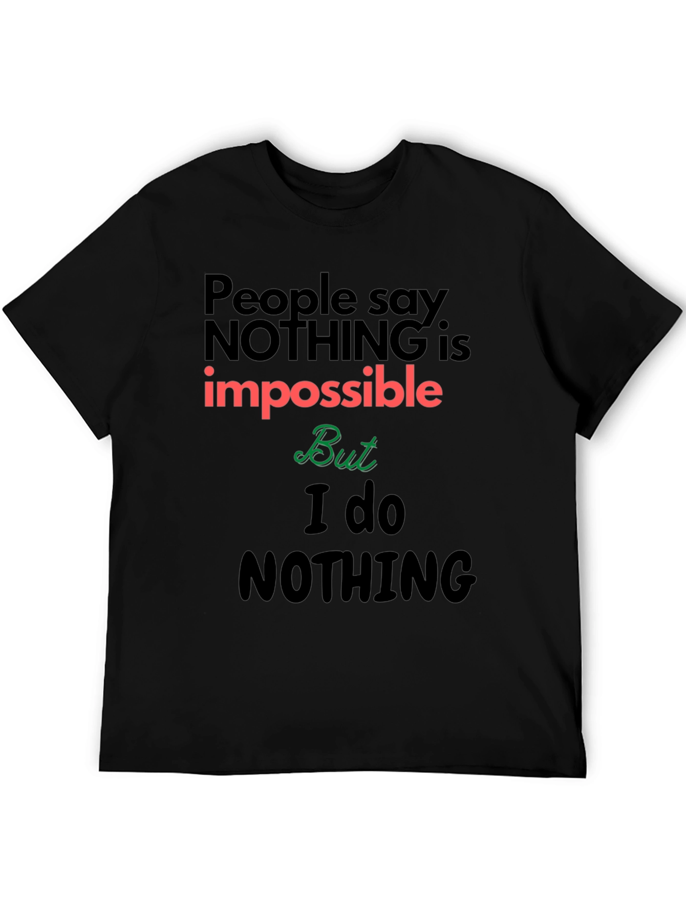 Black Impossible Nothing Statement T-Shirt view 5