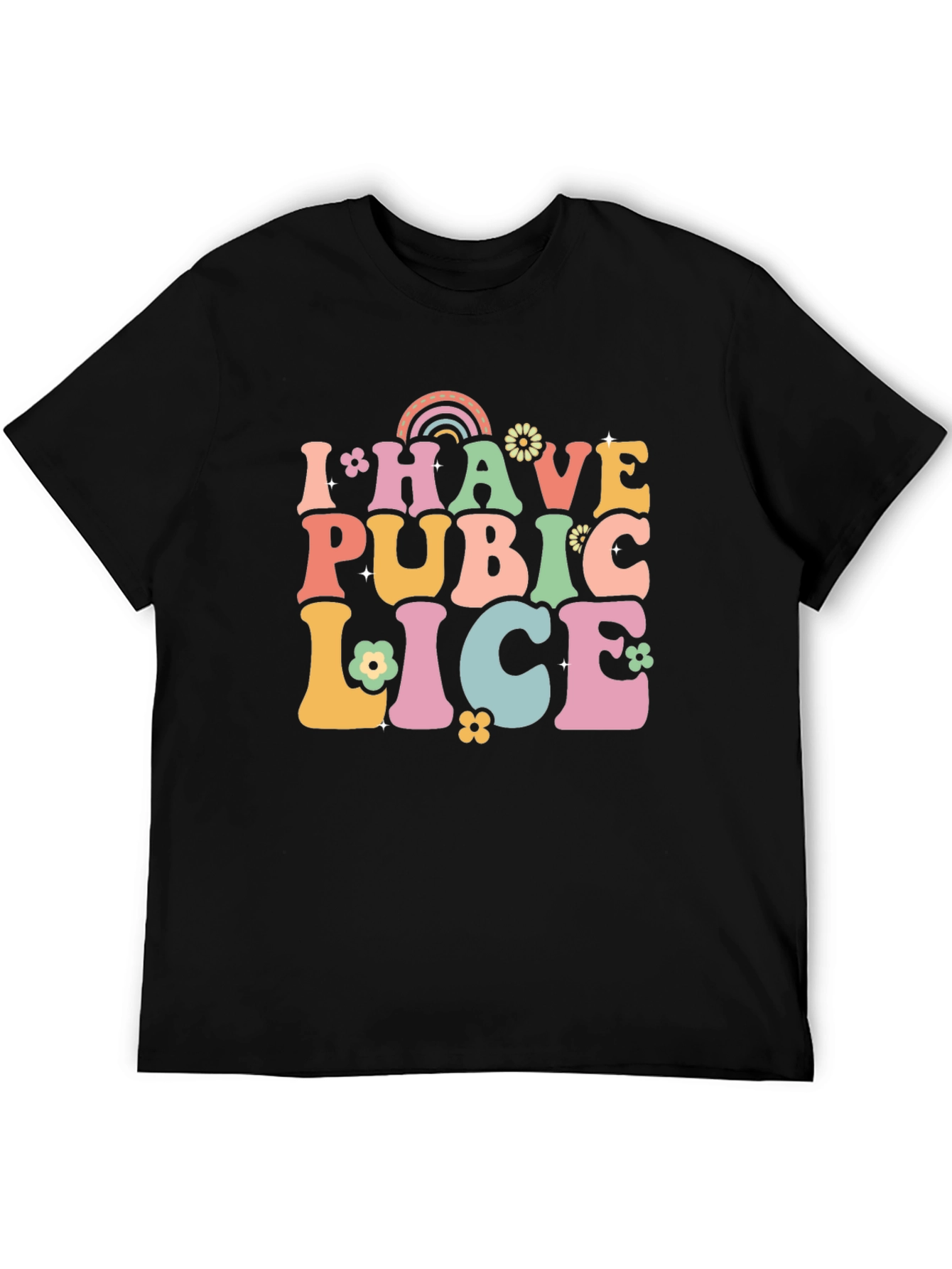 Black I Have Pubic Lice T-Shirt view 5