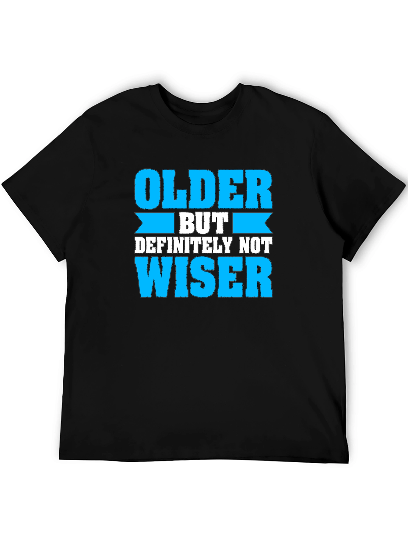 Black Funny Older But Not Wiser Graphic Tee view 5