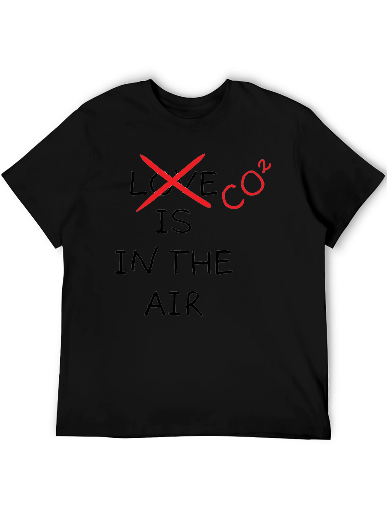 Black Love is CO2 in the Air T-Shirt - Environmental Tee view 5