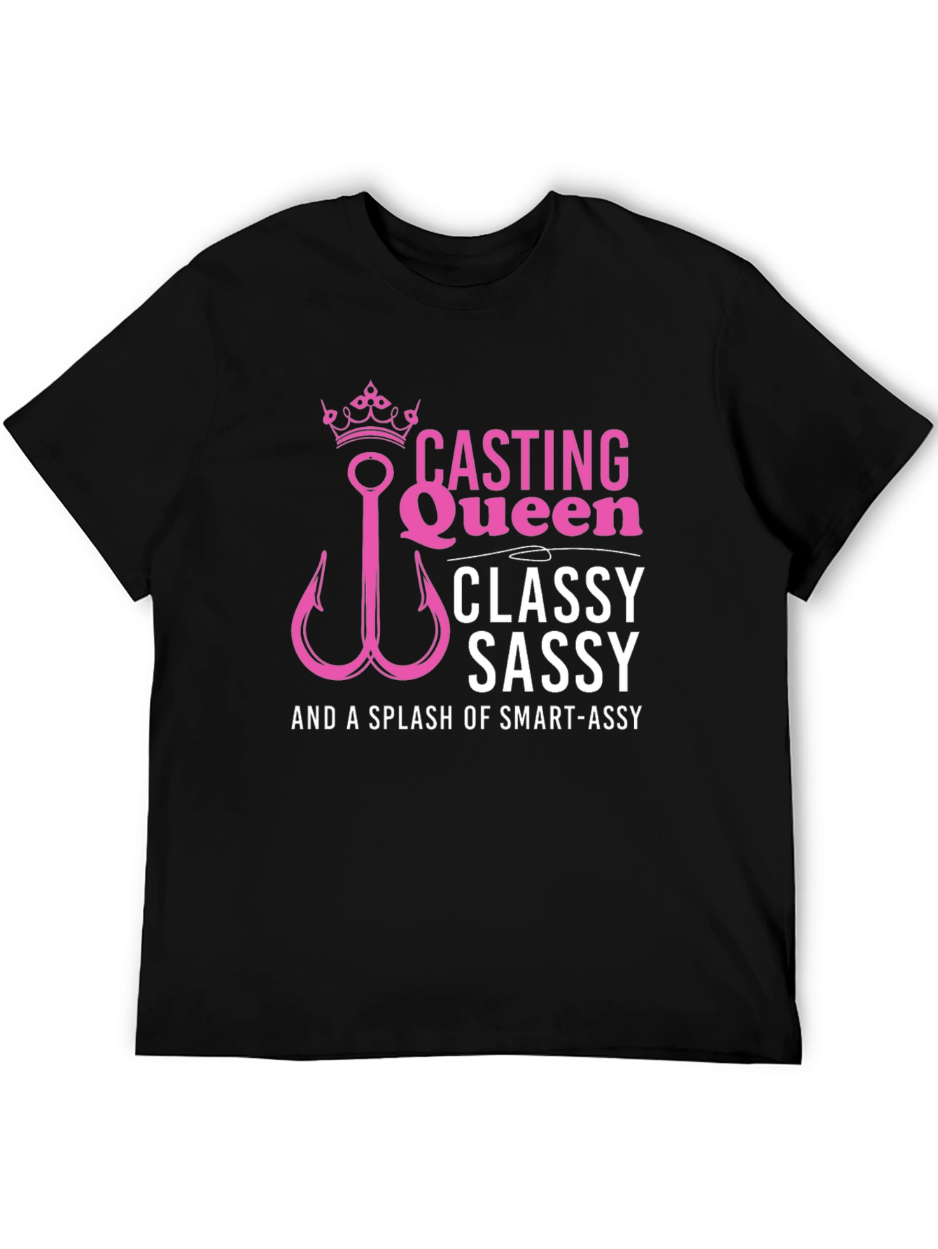 Black Casting Queen Tee: Classy, Sassy, Smart-Assy Fishing Shirt view 5