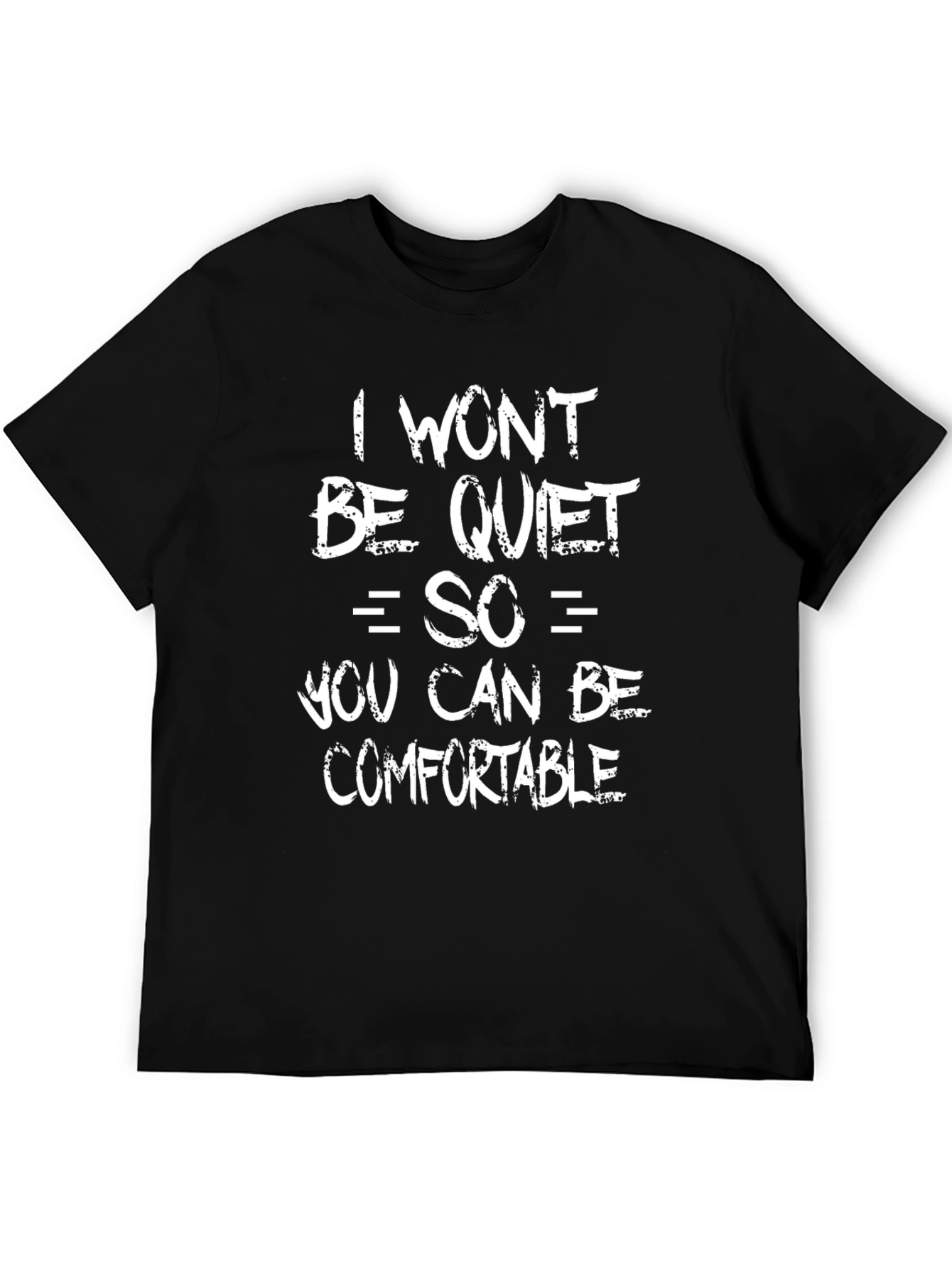 Black Bold Statement T-Shirt: I Won't Be Quiet view 5
