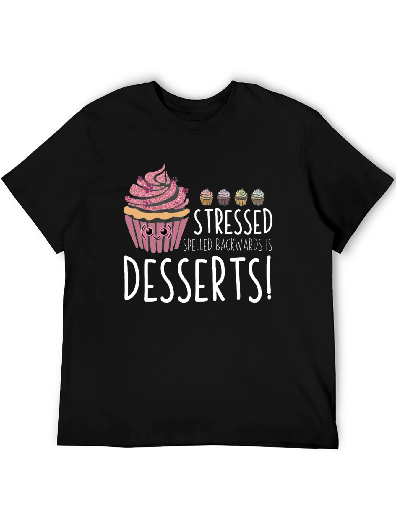 Black Stressed Spelled Backwards Dessert T-Shirt view 5