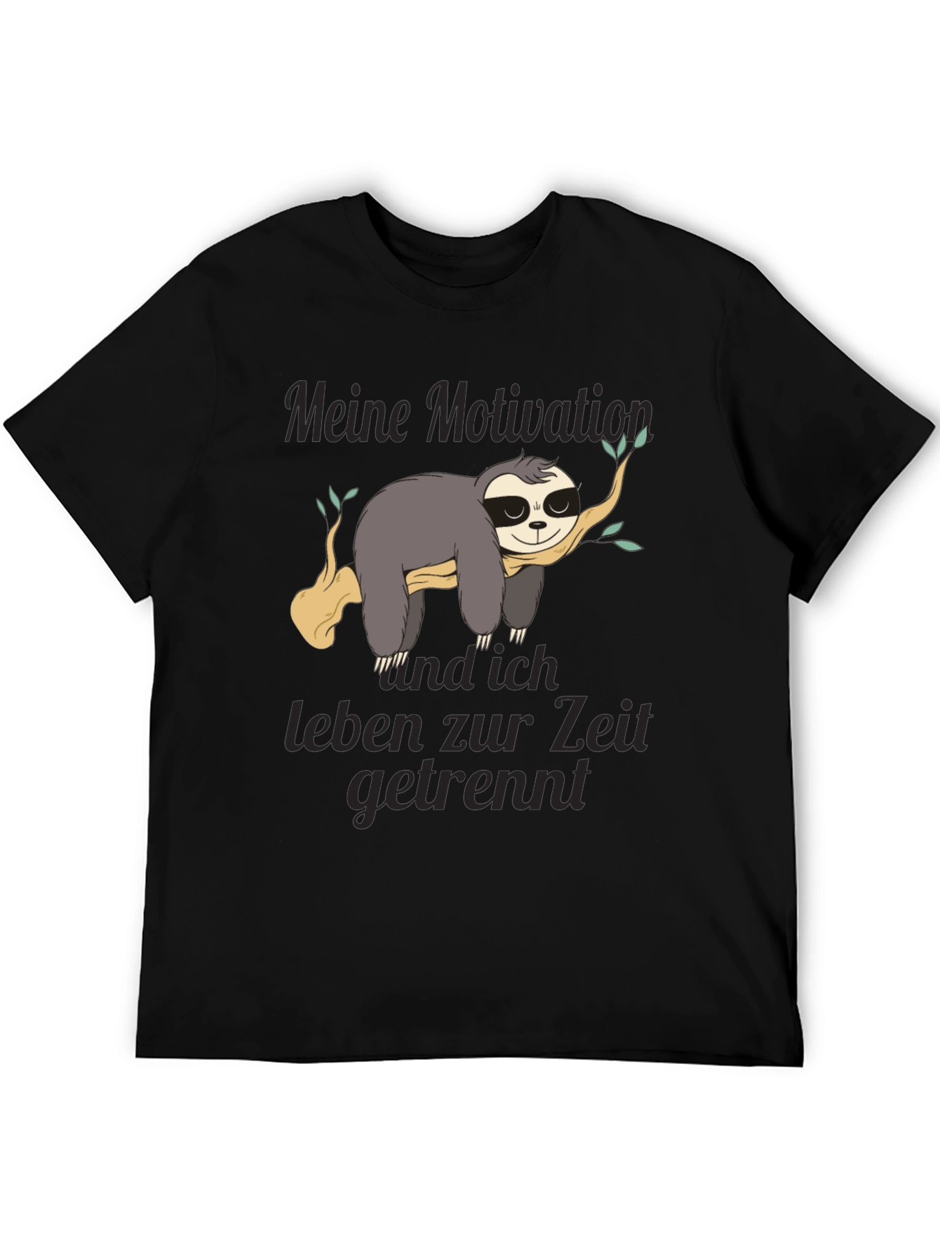 Black Sloth Motivation T-Shirt - Funny German Text Design view 5