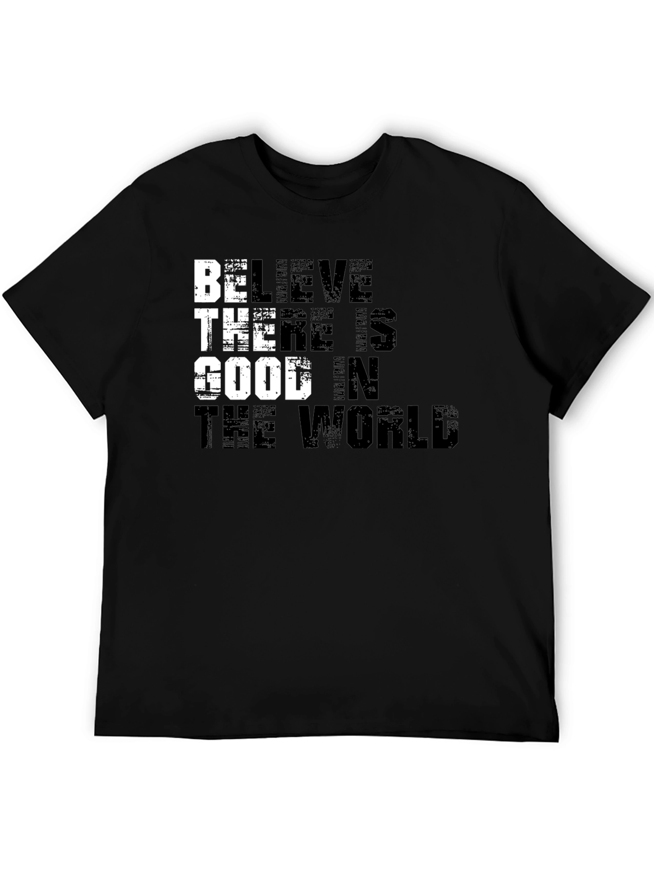 Black Believe There is Good in the World T-Shirt view 5