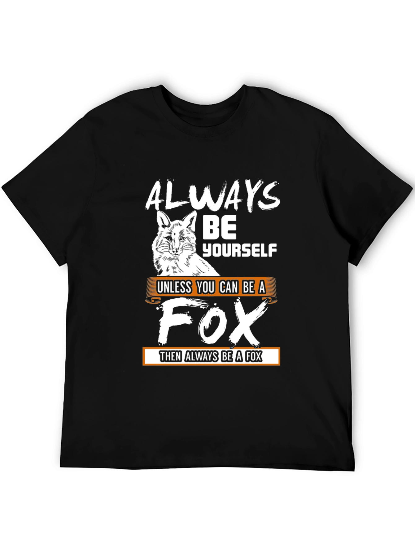 Black Always Be A Fox Men's Graphic Tee view 5