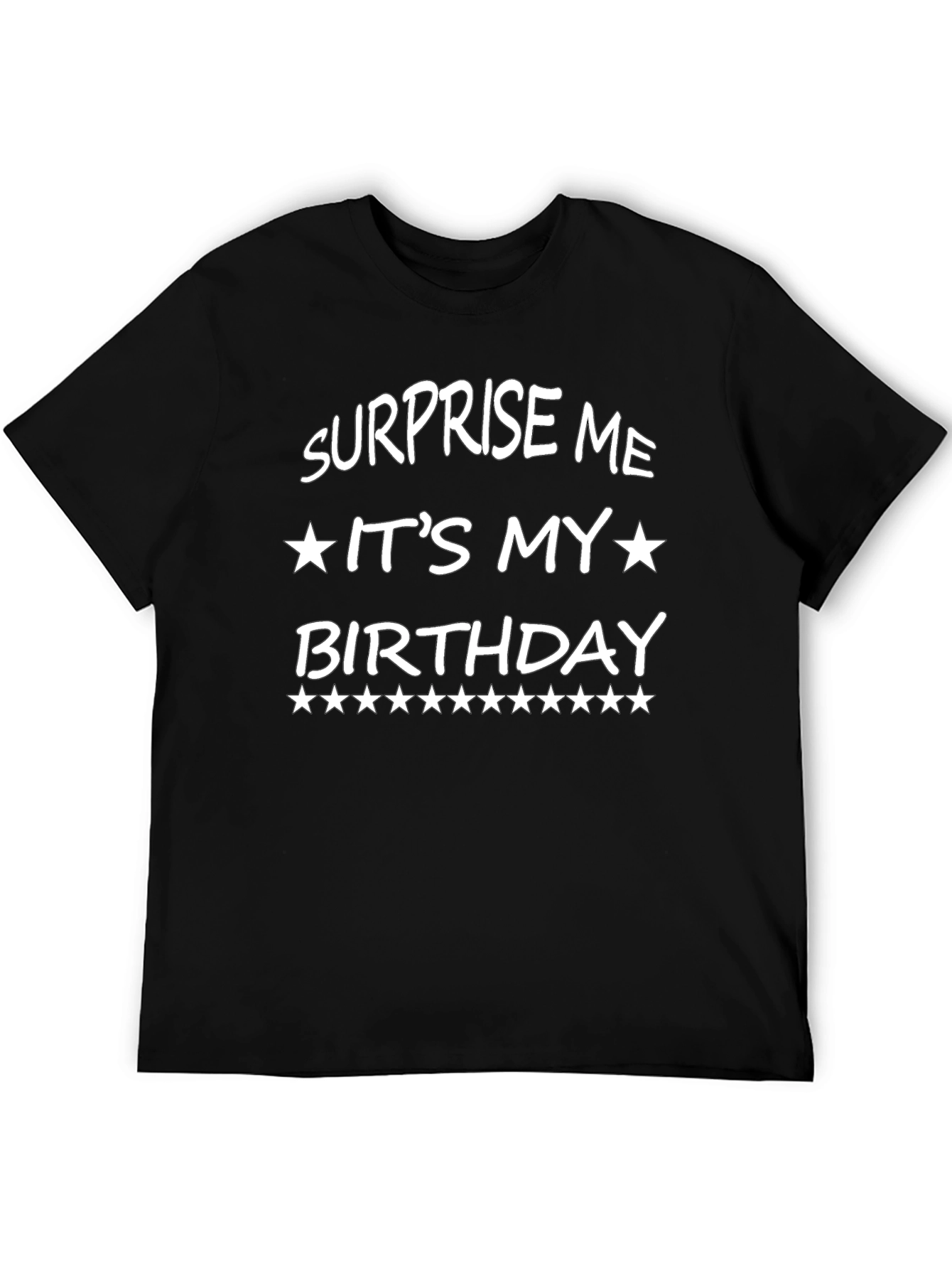 Black Surprise Me It's My Birthday Black T-Shirt view 5