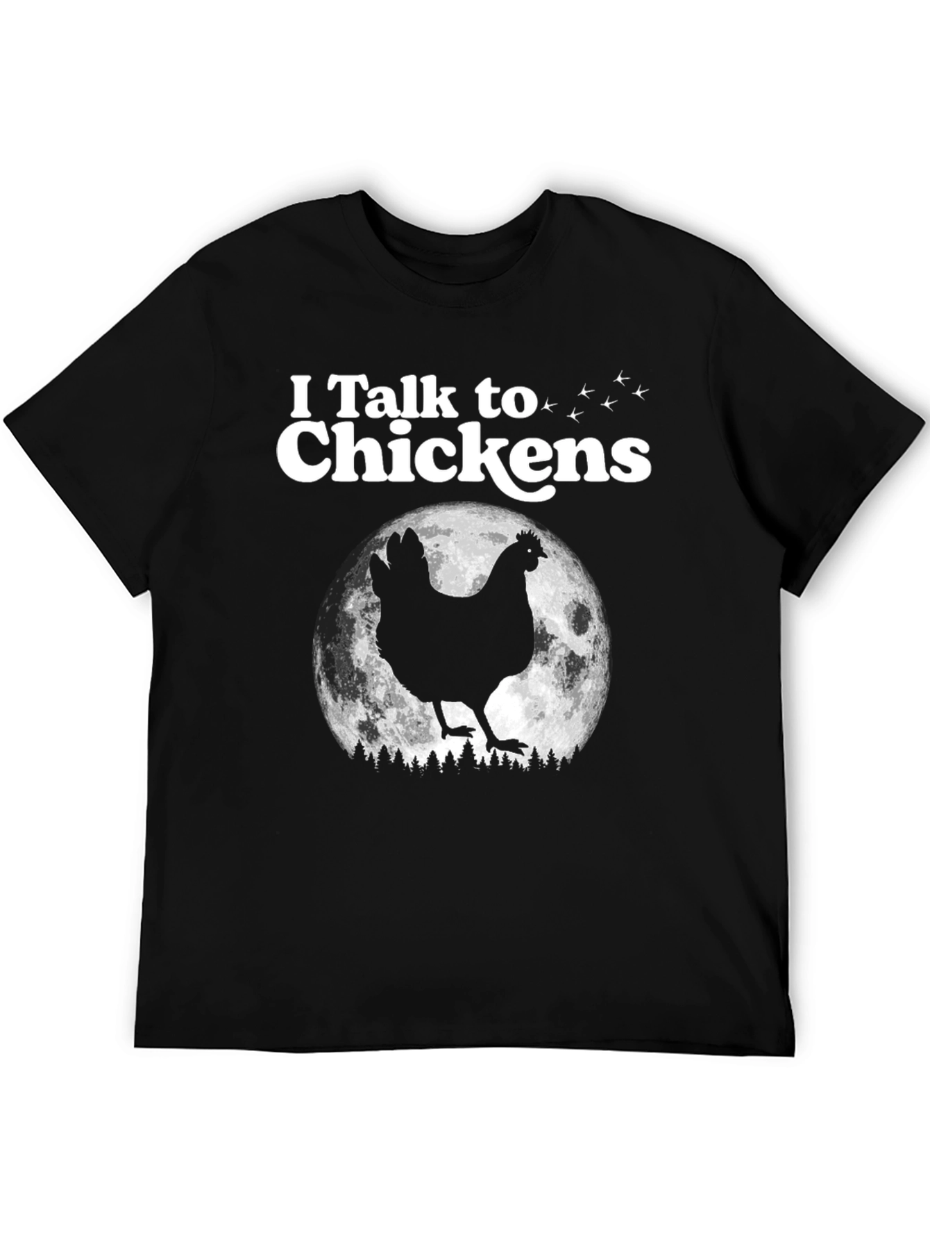 Black I Talk to Chickens Graphic Tee - Funny Animal Lover T-Shirt view 5