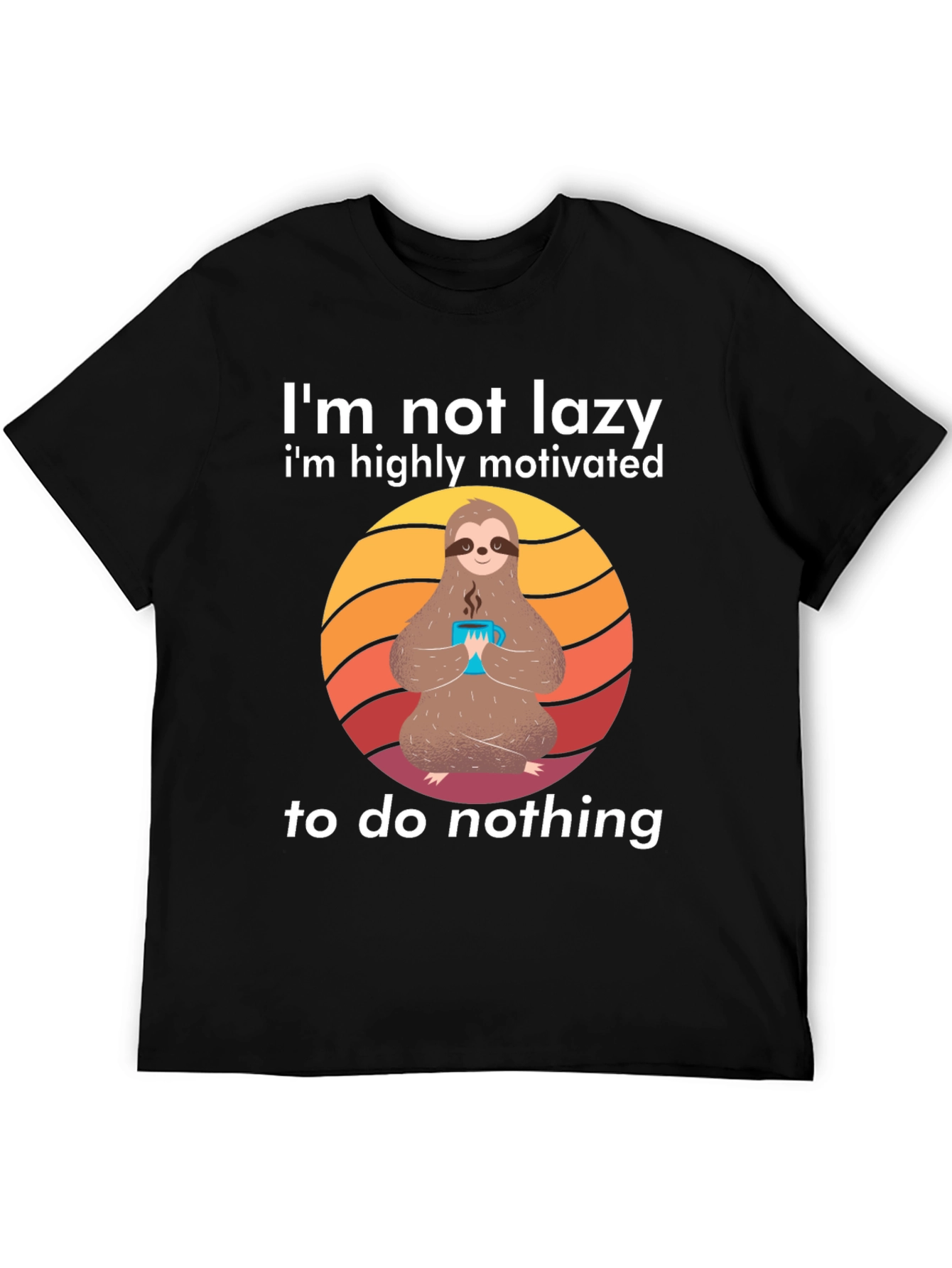 Black Lazy Sloth Graphic Tee - Highly Motivated to do Nothing! view 5