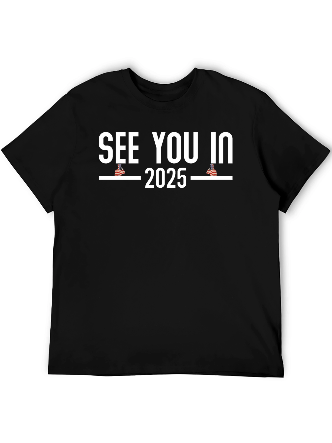 Black See You in 2025 T-Shirt - Political Humor Tee view 5