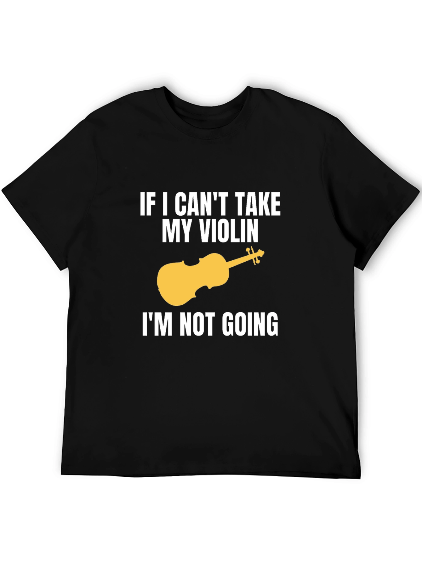 Black Funny Violinist T-Shirt - If I Can't Take My Violin view 5