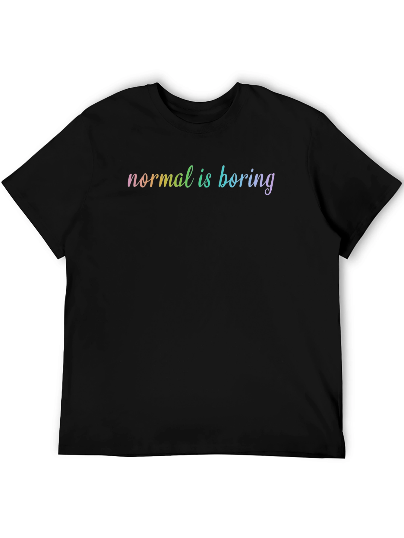 Black Normal is Boring T-Shirt - Black Cotton Tee view 5