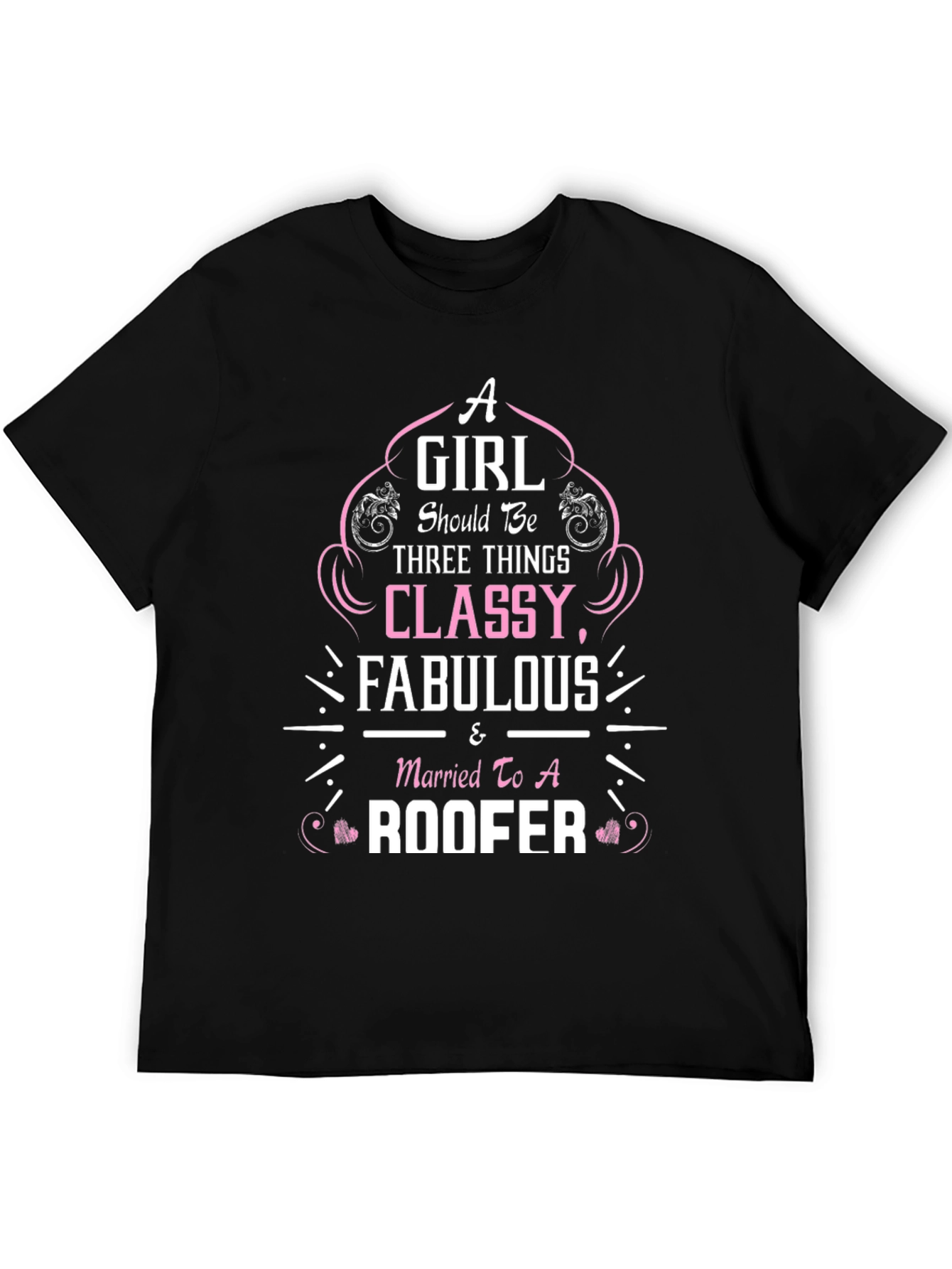 Black Classy Fabulous Roofer Wife T-Shirt view 5