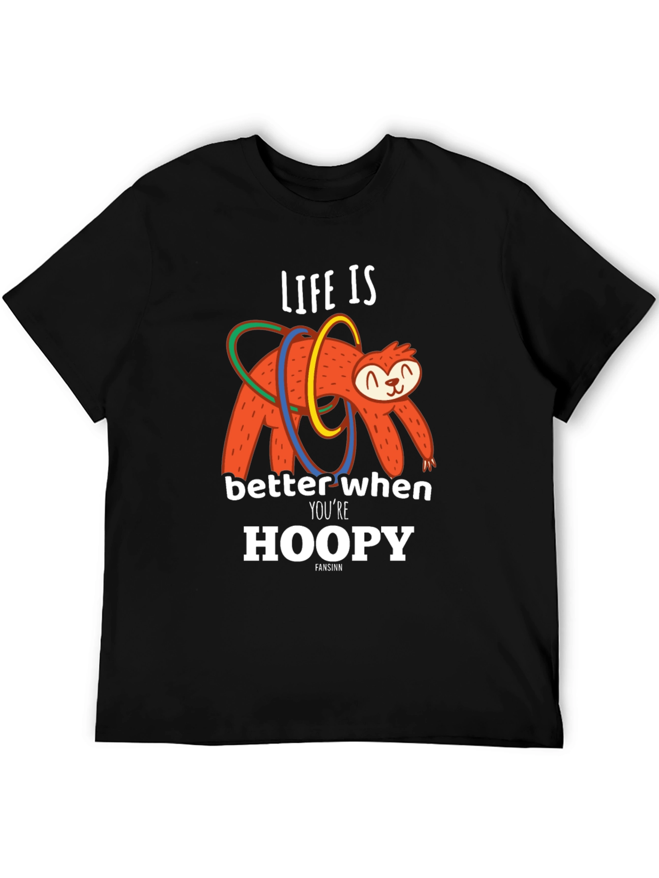 Black Life is Better When You're Hoopy Sloth T-Shirt view 5